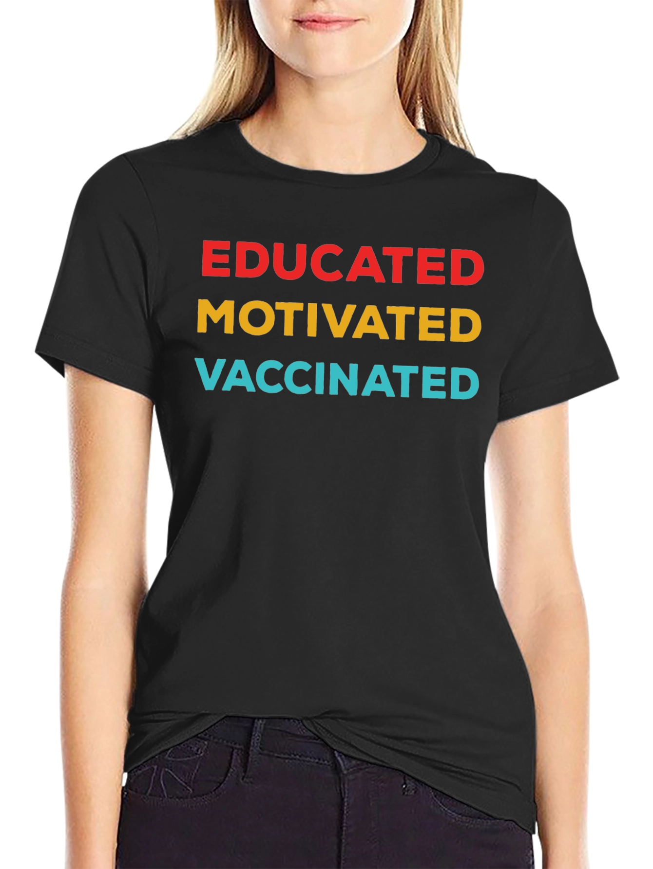 Educated Motivated Vaccinated T-Shirt - Black