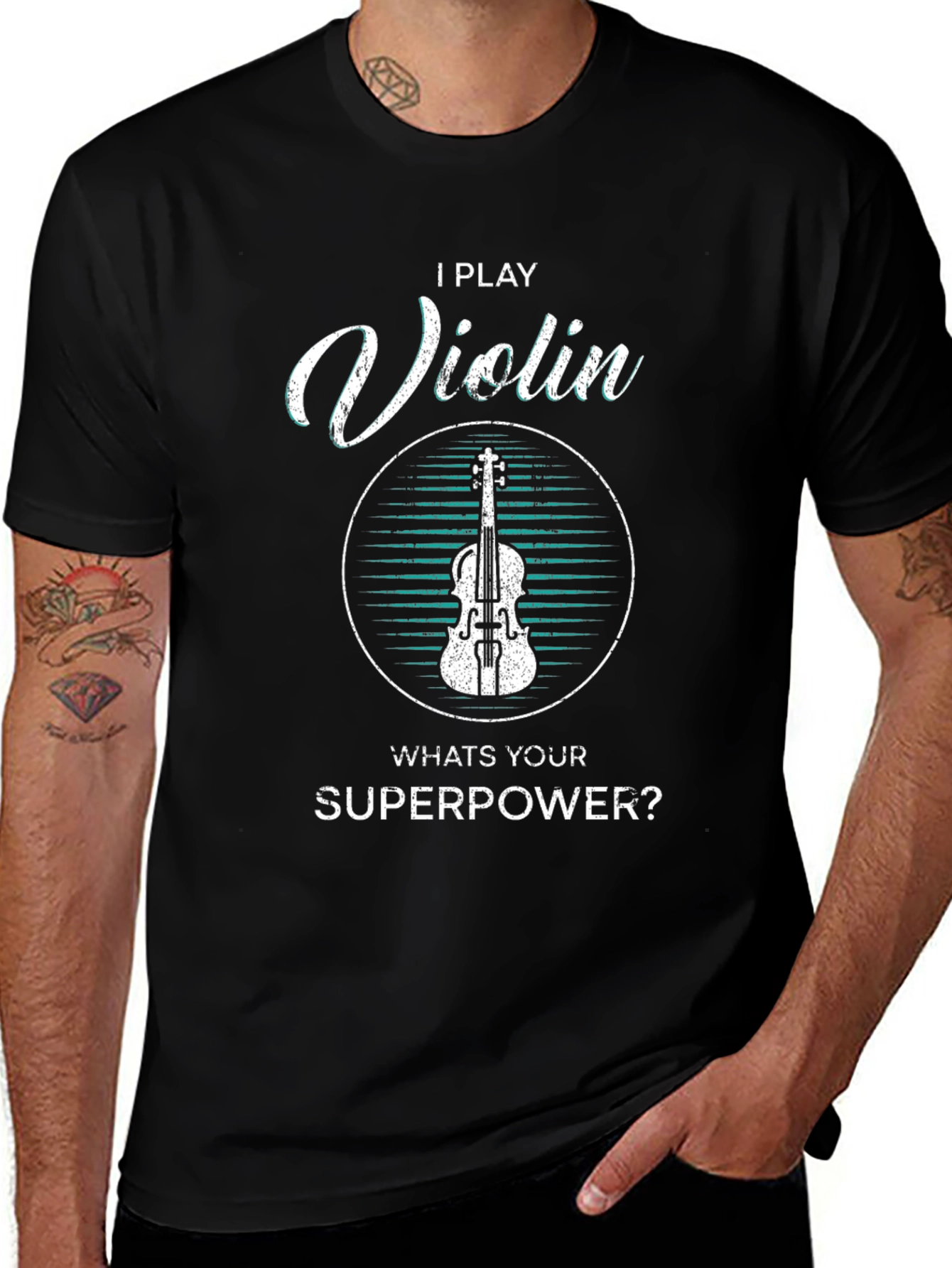 I Play Violin Whats Your Superpower T-Shirt