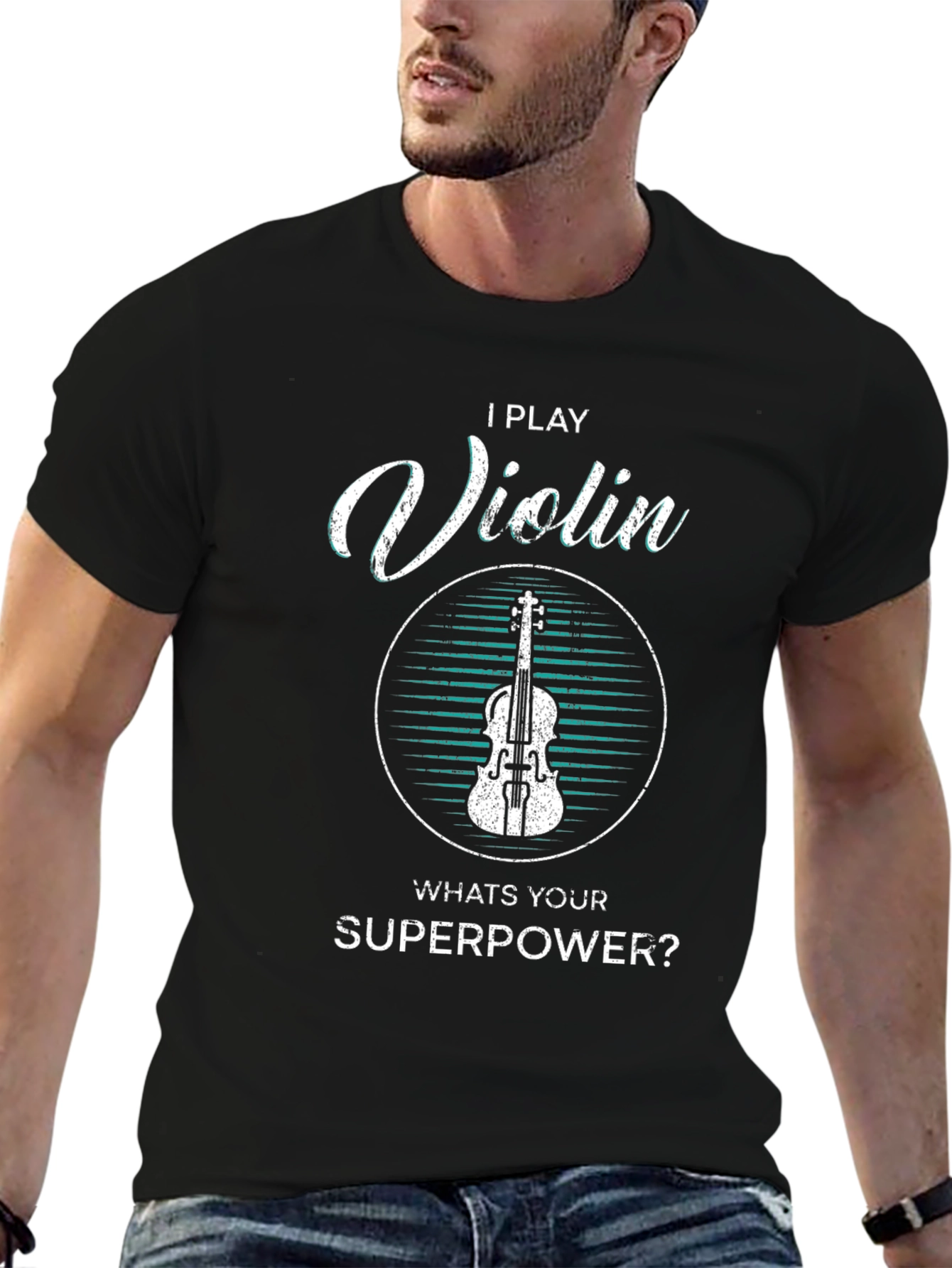 I Play Violin Whats Your Superpower T-Shirt