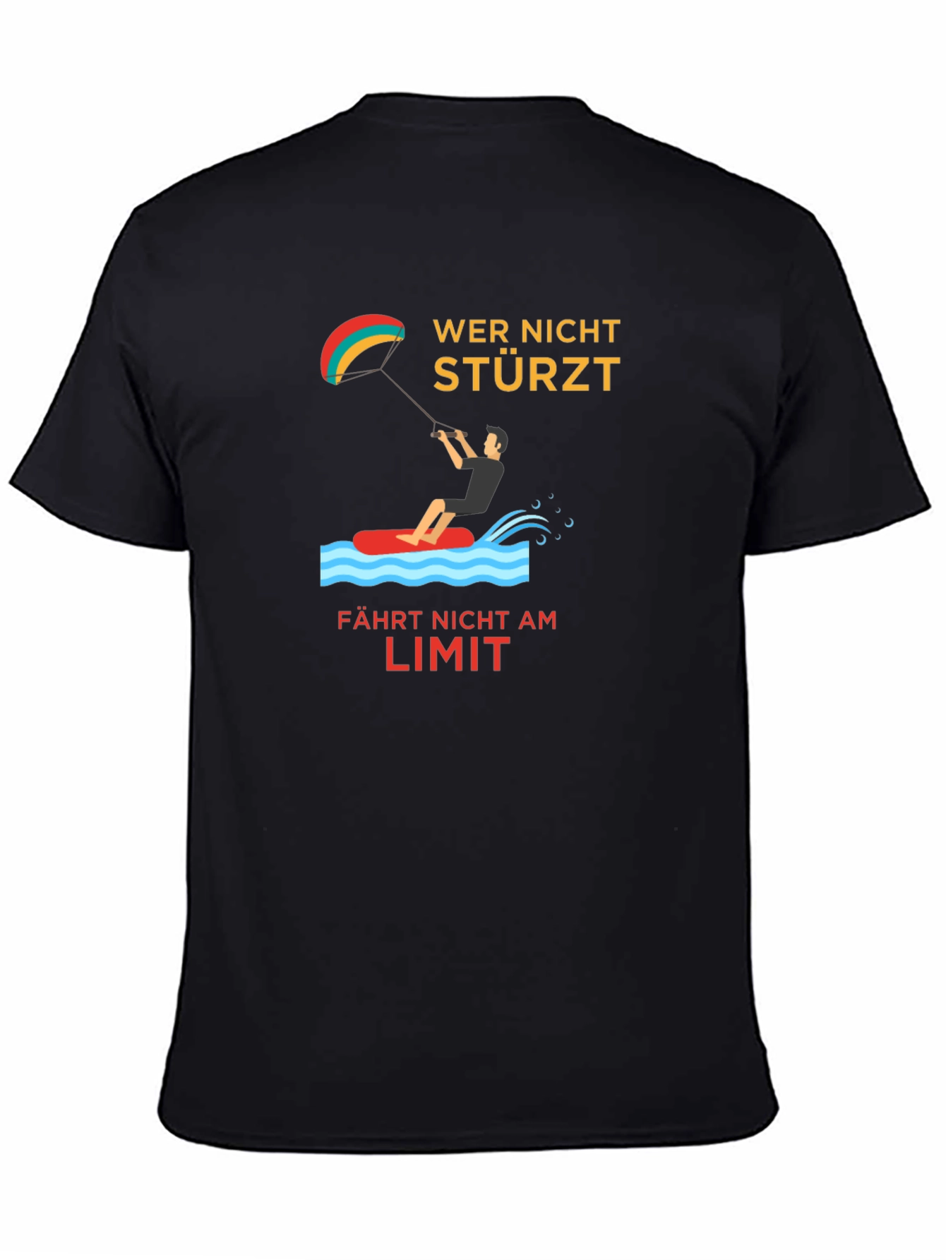 Kitesurfing Tee -  Wer Nicht Stürzt Design