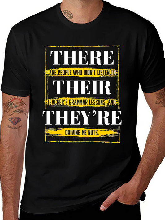 Humorous Grammar T-Shirt: Their There Theyre