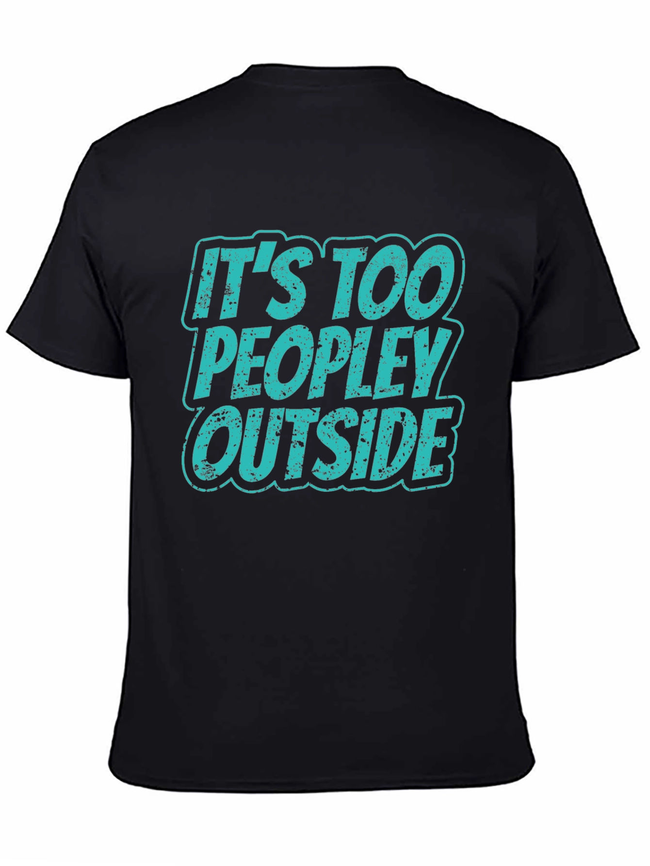 Too Peopley Outside Graphic T-Shirt