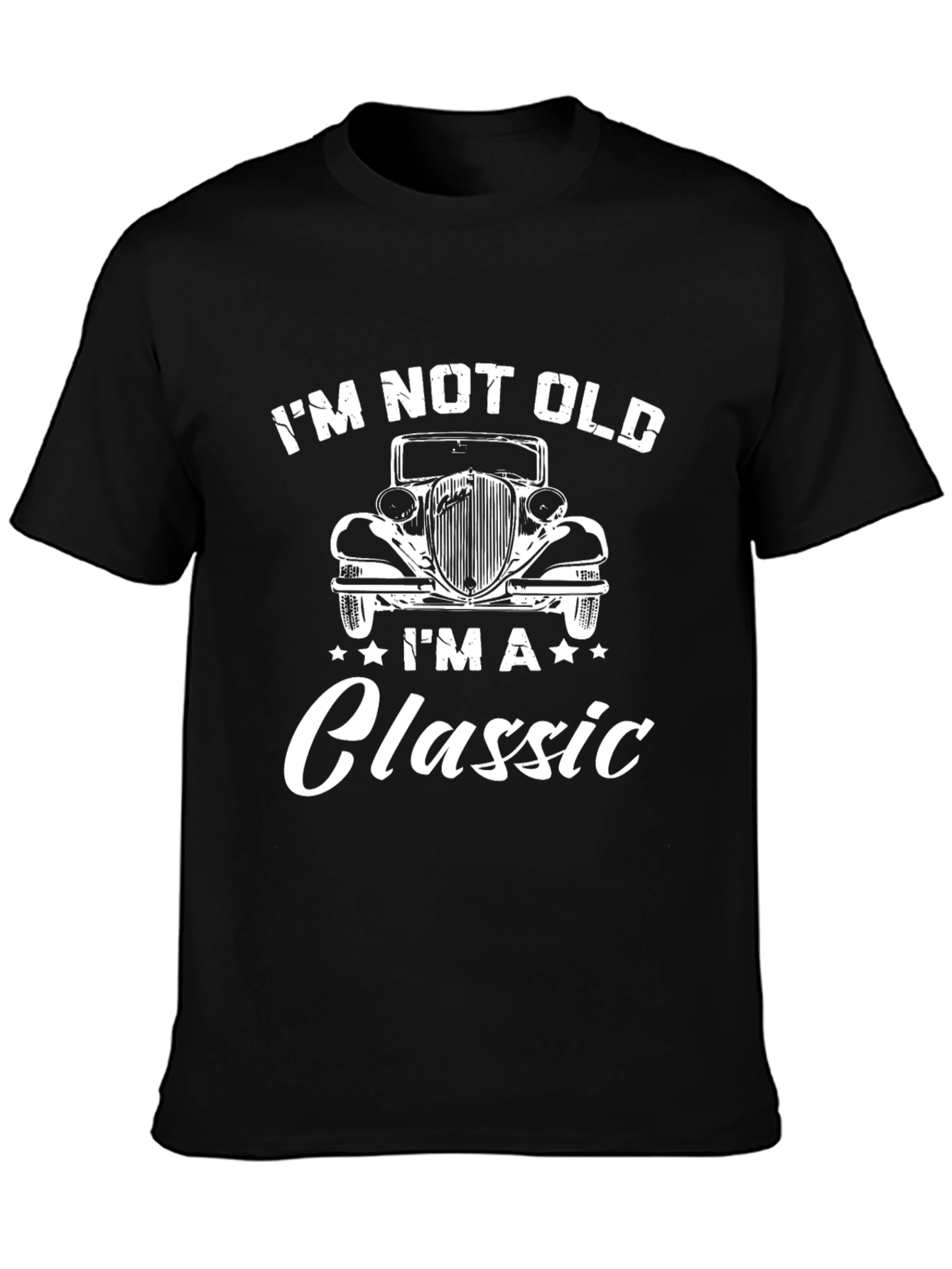 Im Not Old Im A Classic Car Graphic T-Shirt