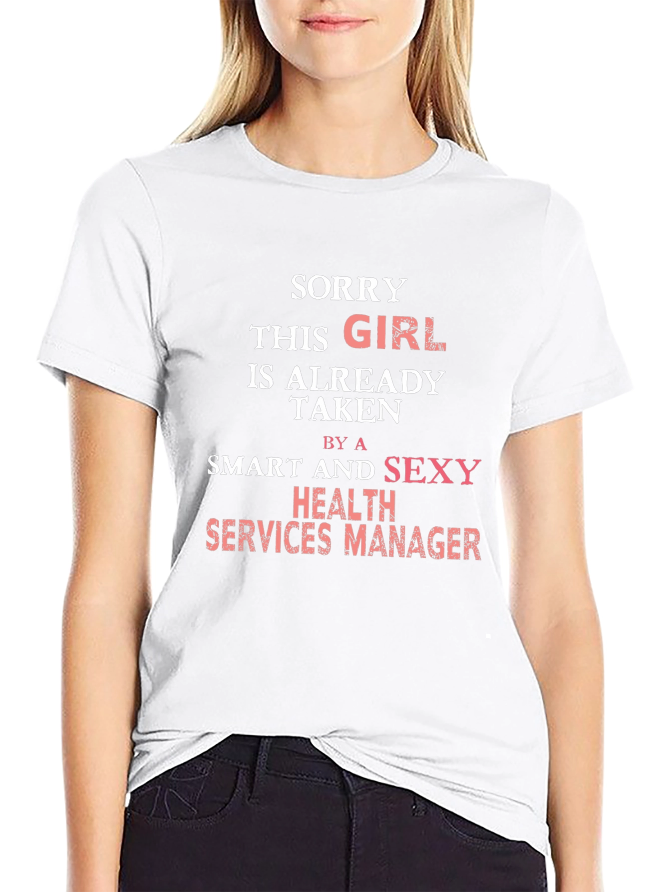 Funny Health Services Manager Girlfriend T-Shirt