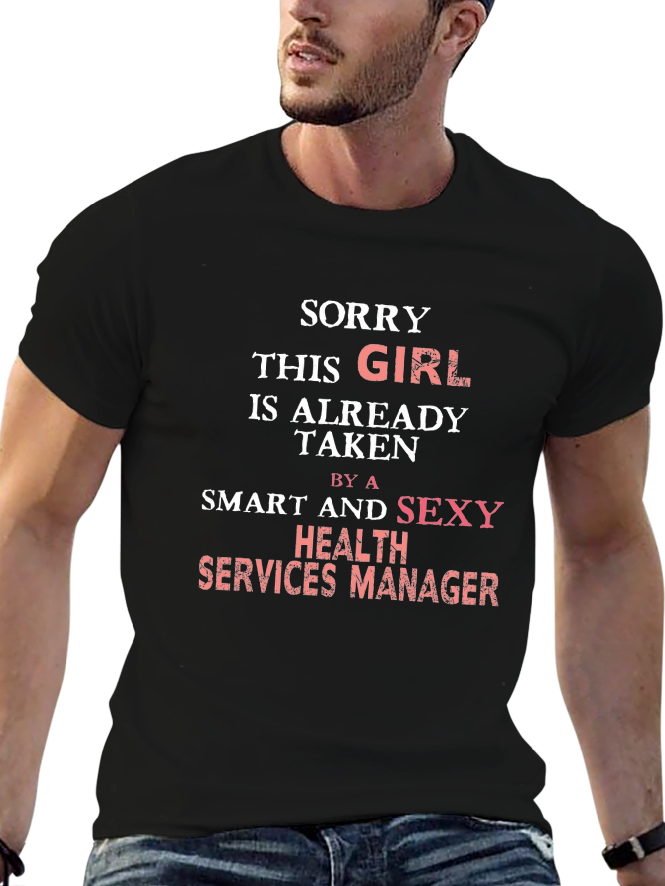 Funny Health Services Manager Girlfriend T-Shirt