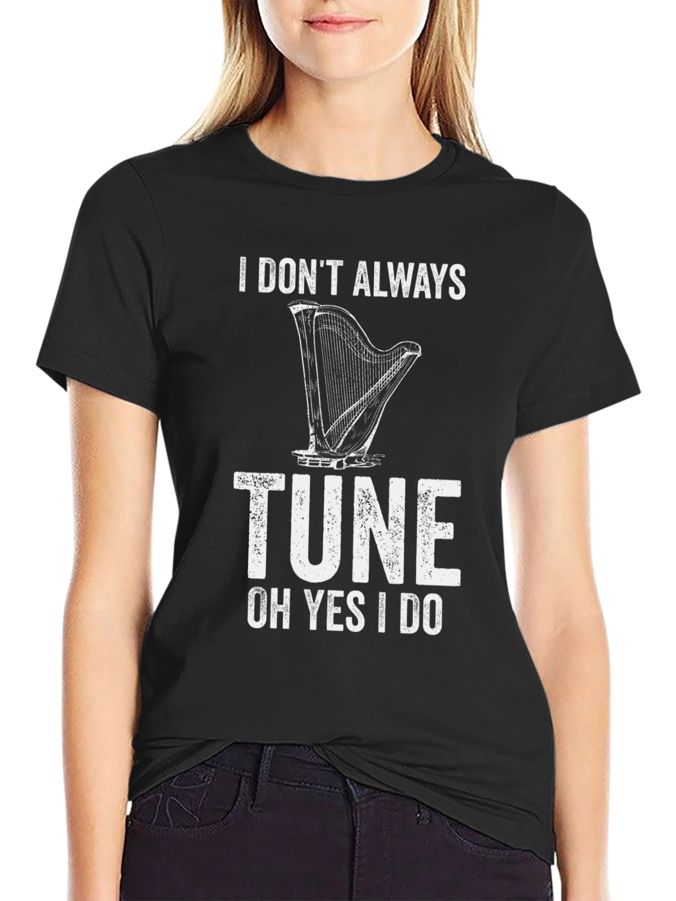 I Dont Always Tune Funny Music T-Shirt