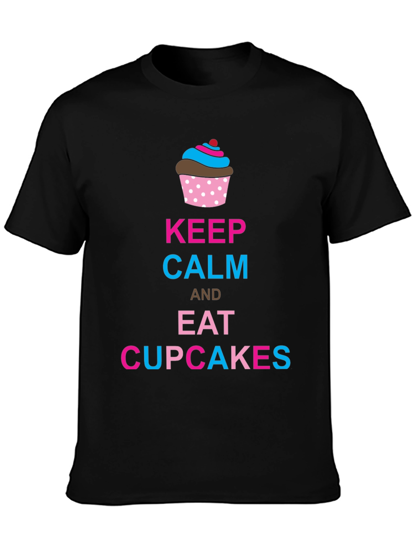Keep Calm & Eat Cupcakes Graphic Tee