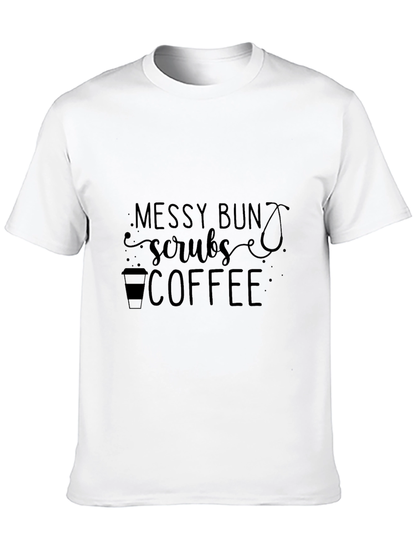 Messy Bun Scrubs Coffee Graphic T-Shirt