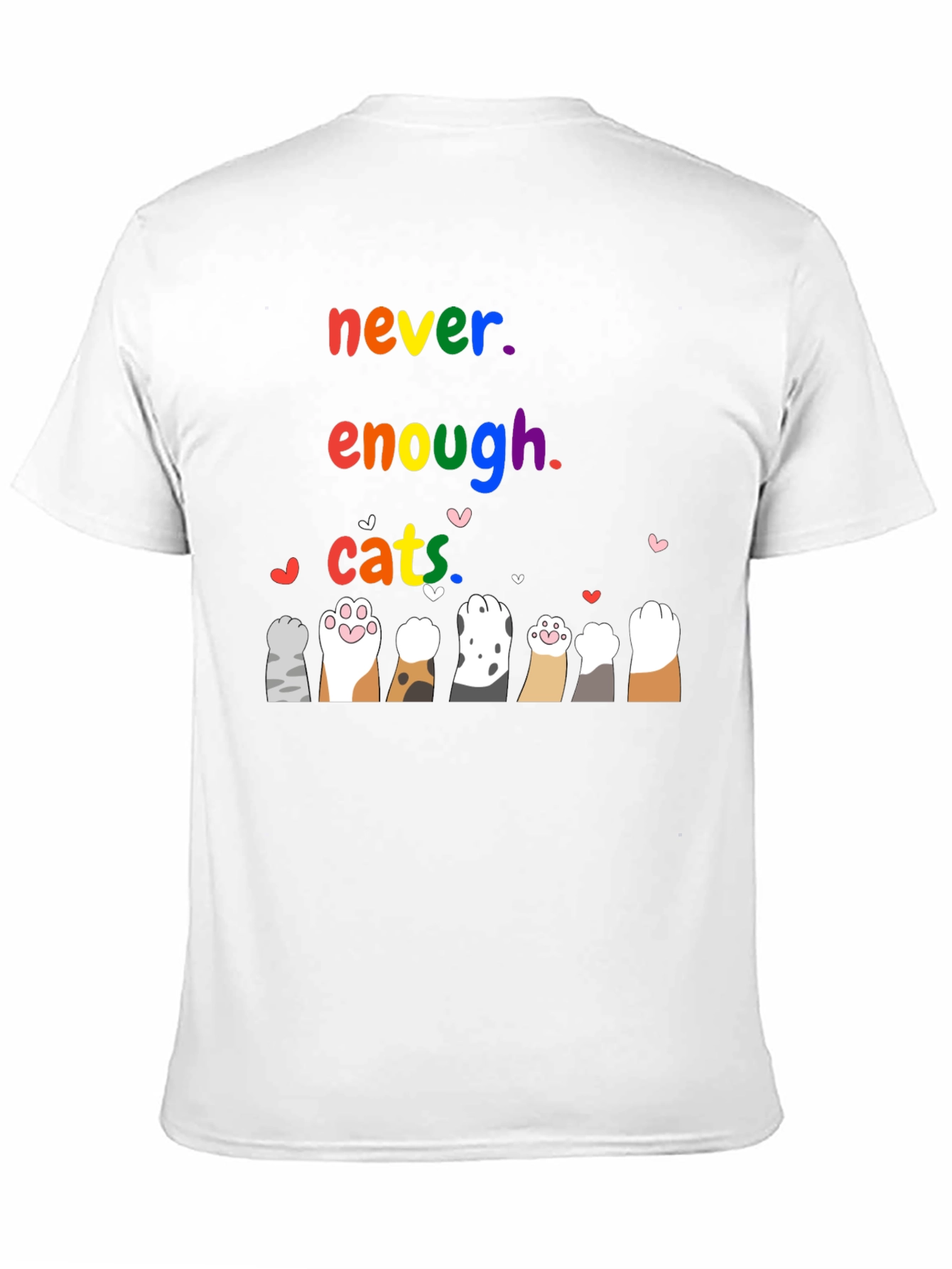 Never Enough Cats T-Shirt