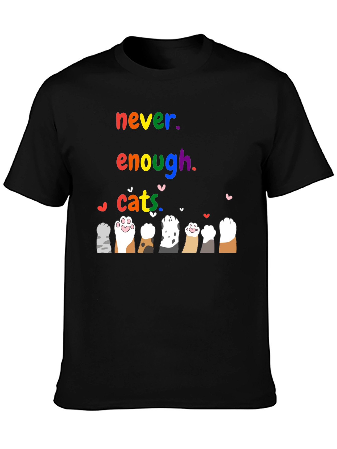 Never Enough Cats T-Shirt
