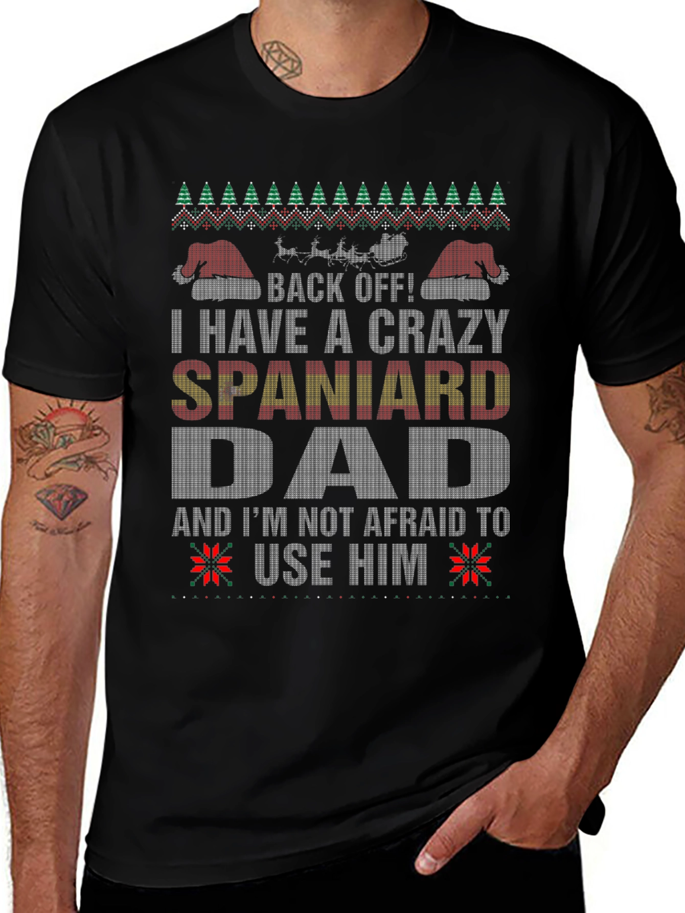 Crazy Spaniard Dad Ugly Christmas T-Shirt