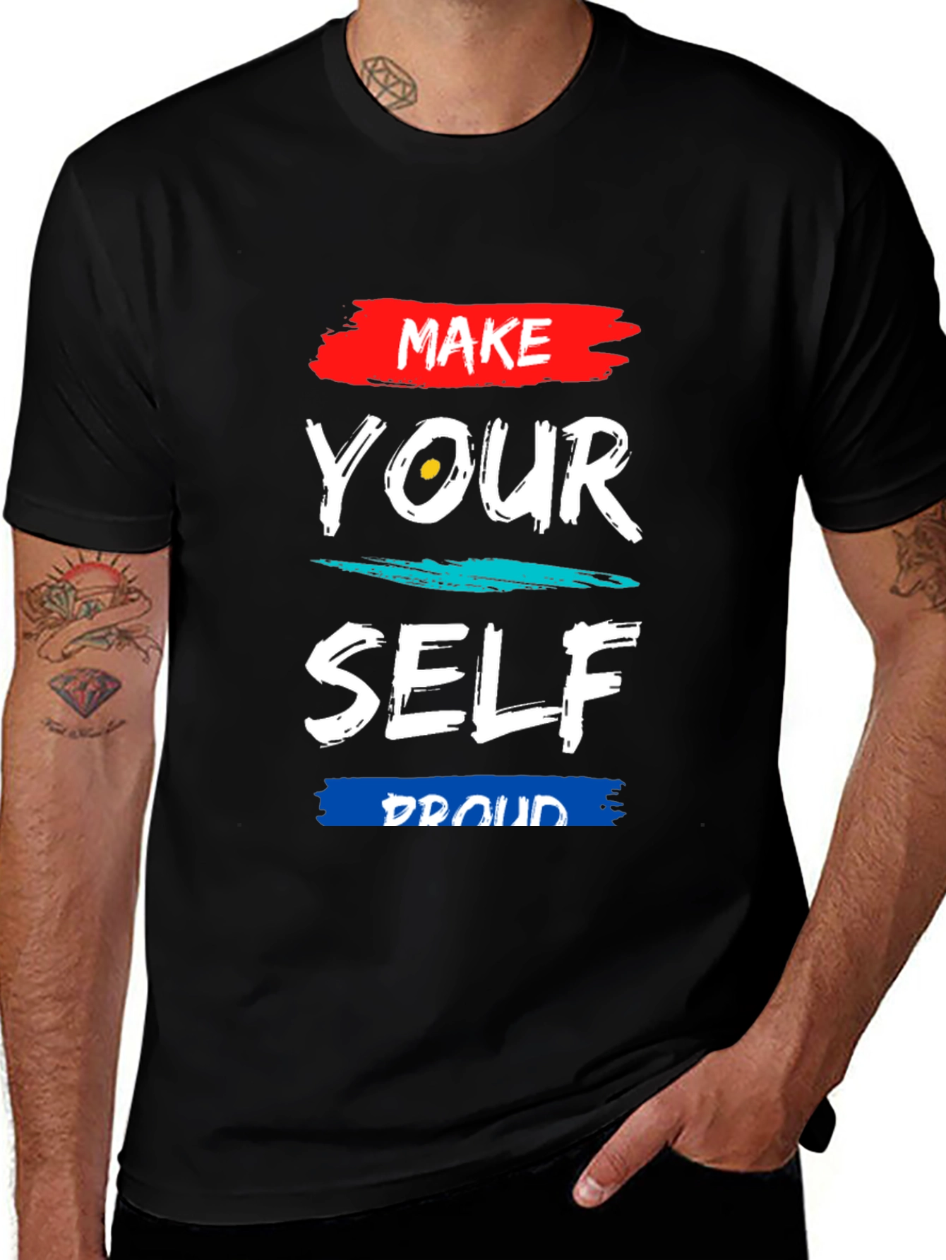 Make Yourself Proud Graphic Tee