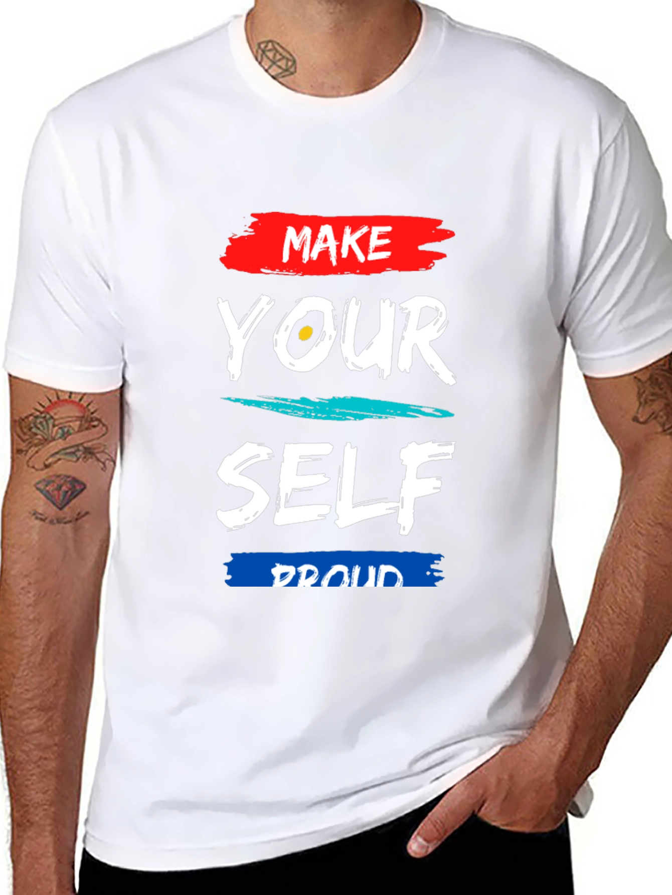 Make Yourself Proud Graphic Tee