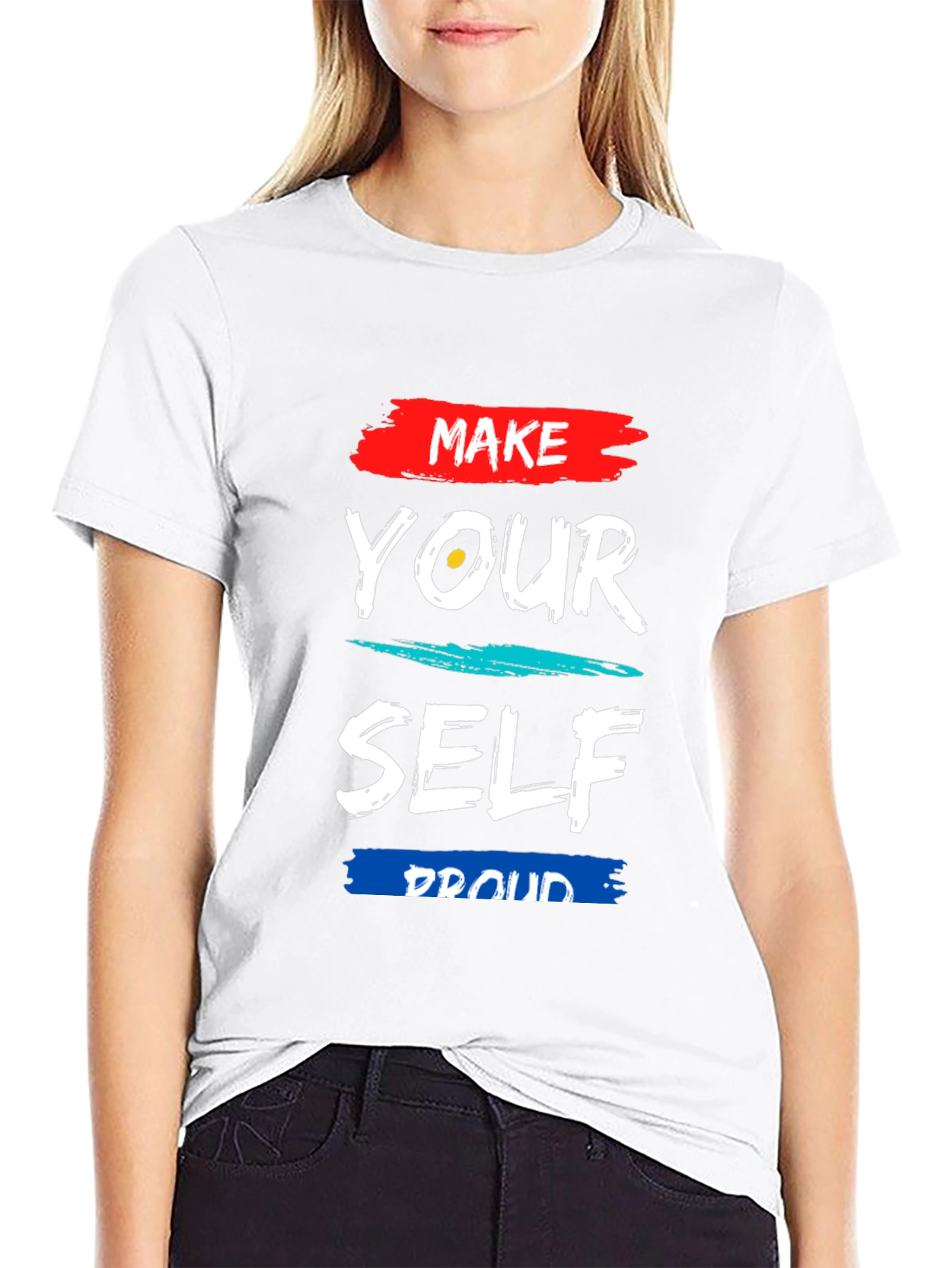 Make Yourself Proud Graphic Tee