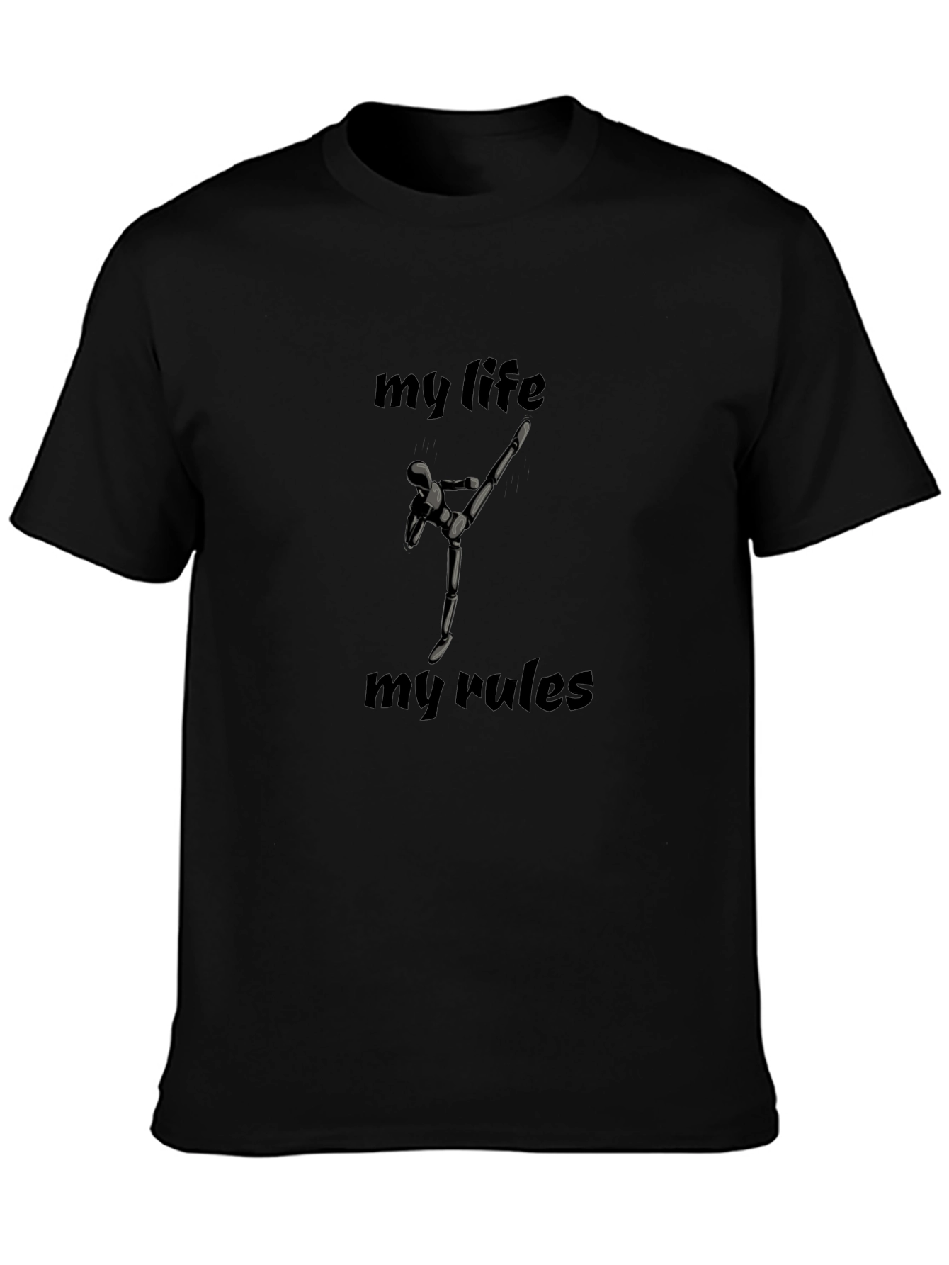 My Life My Rules Black Graphic T-Shirt