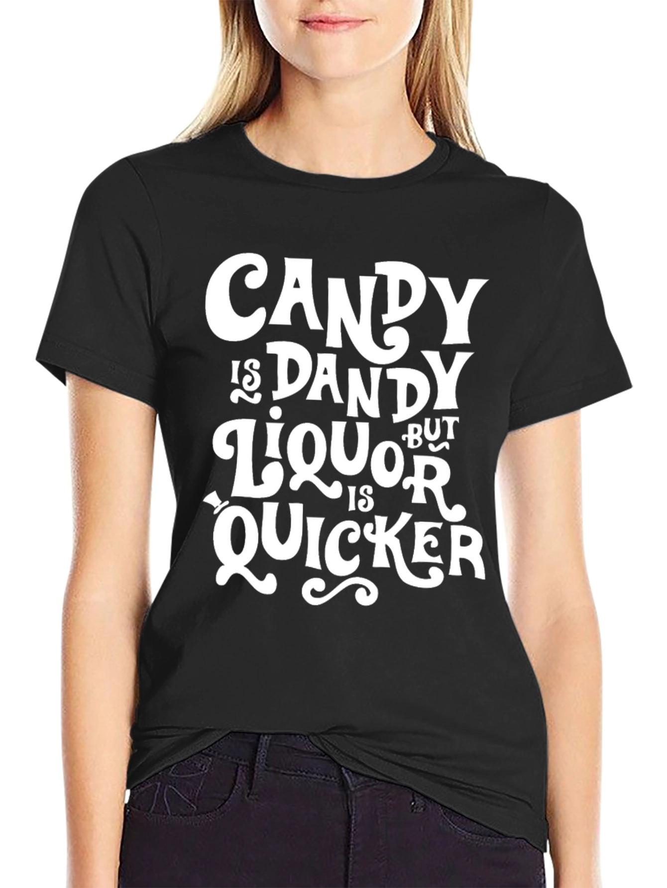 Candy is Dandy Liquor is Quicker Graphic Tee