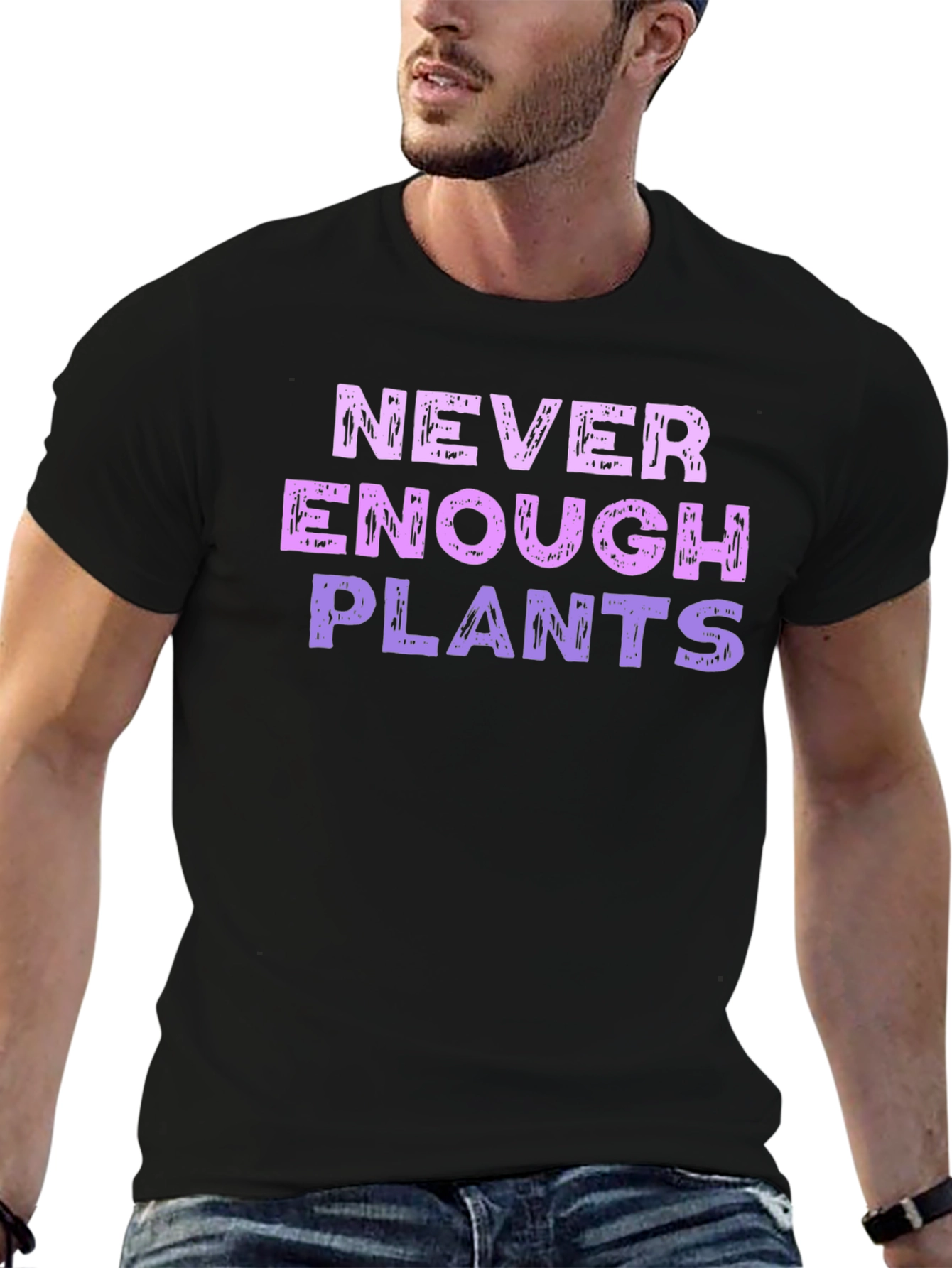 Never Enough Plants Graphic T-Shirt