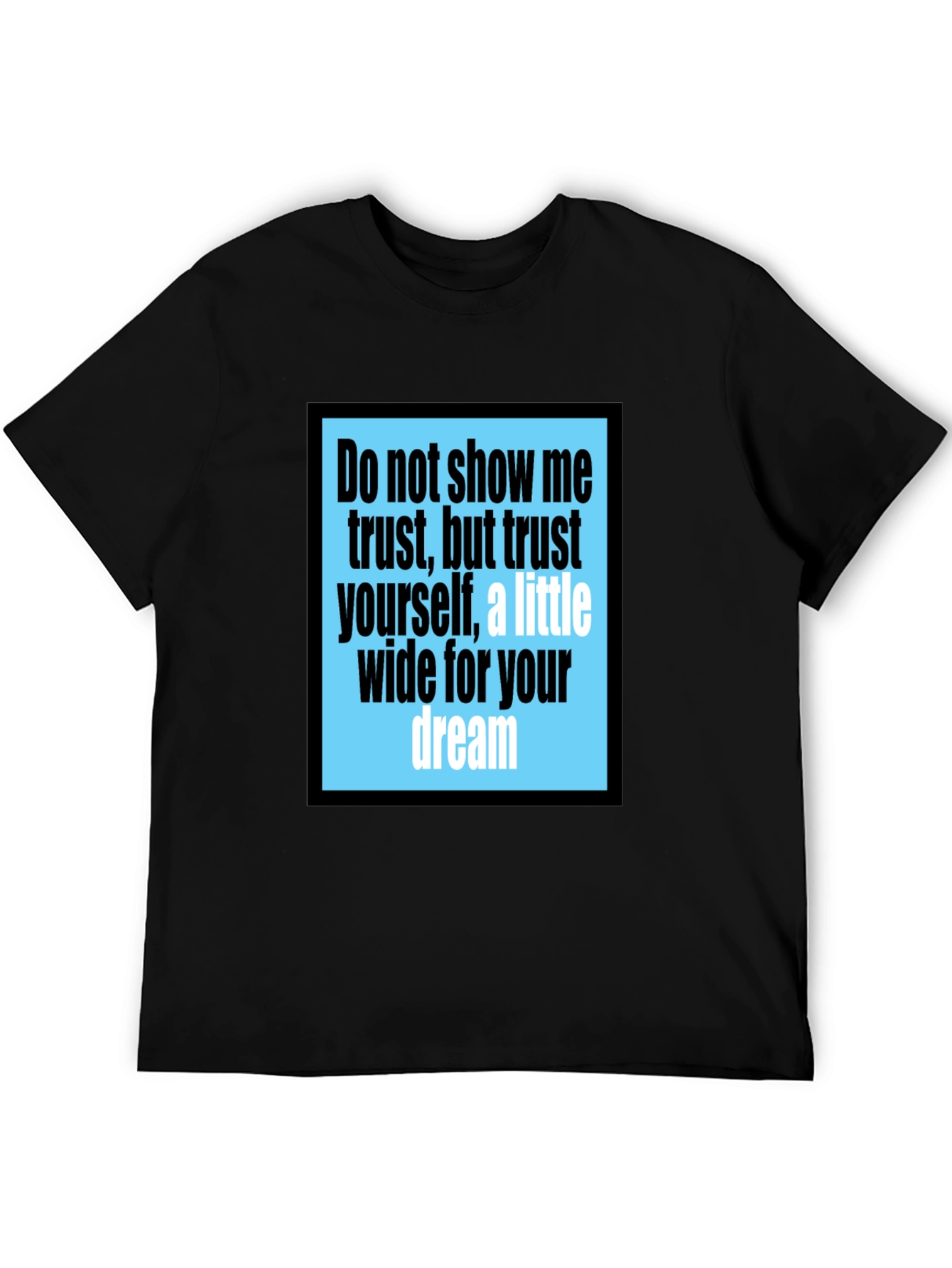 Trust Yourself Graphic Tee - Black
