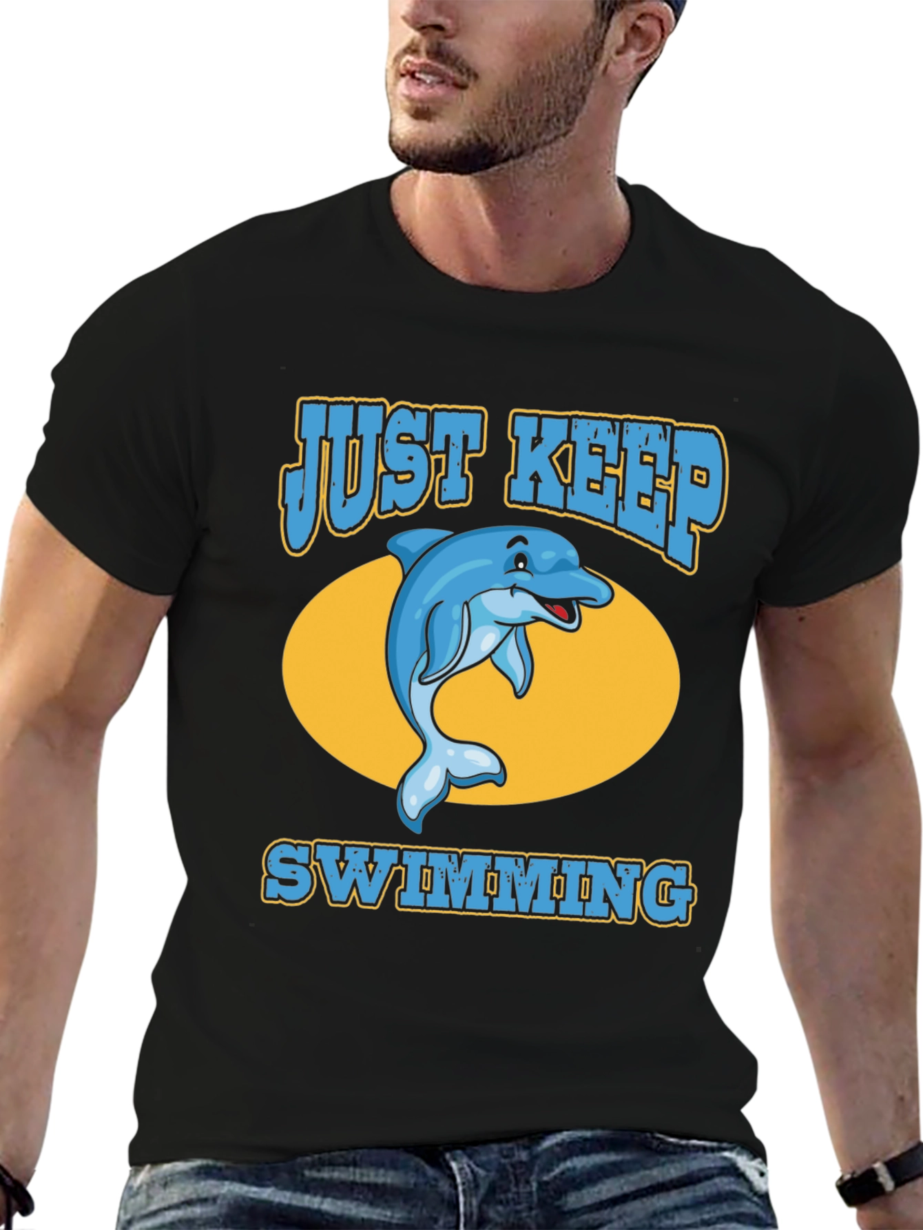 Just Keep Swimming Dolphin T-Shirt