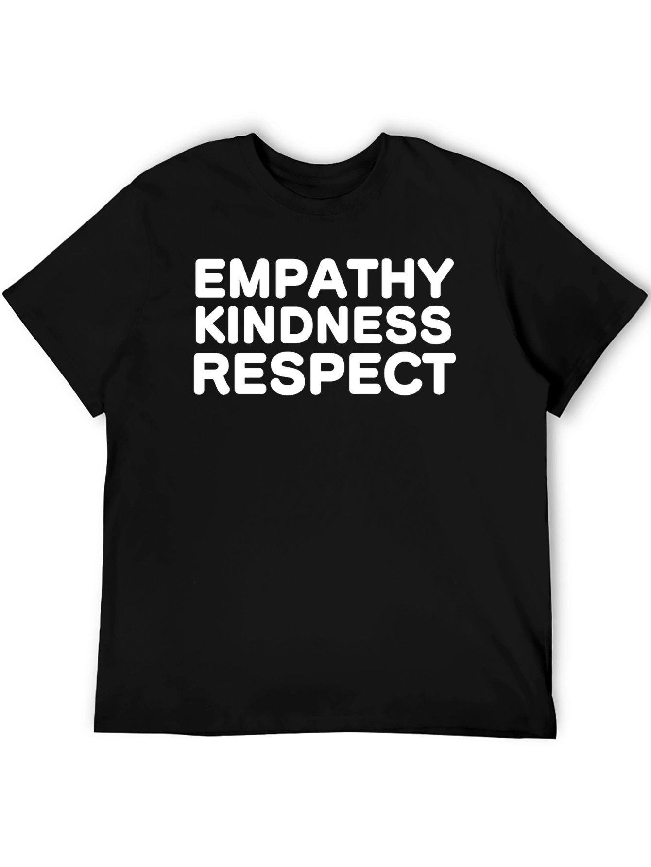 Empathy Kindness Respect Black T-Shirt