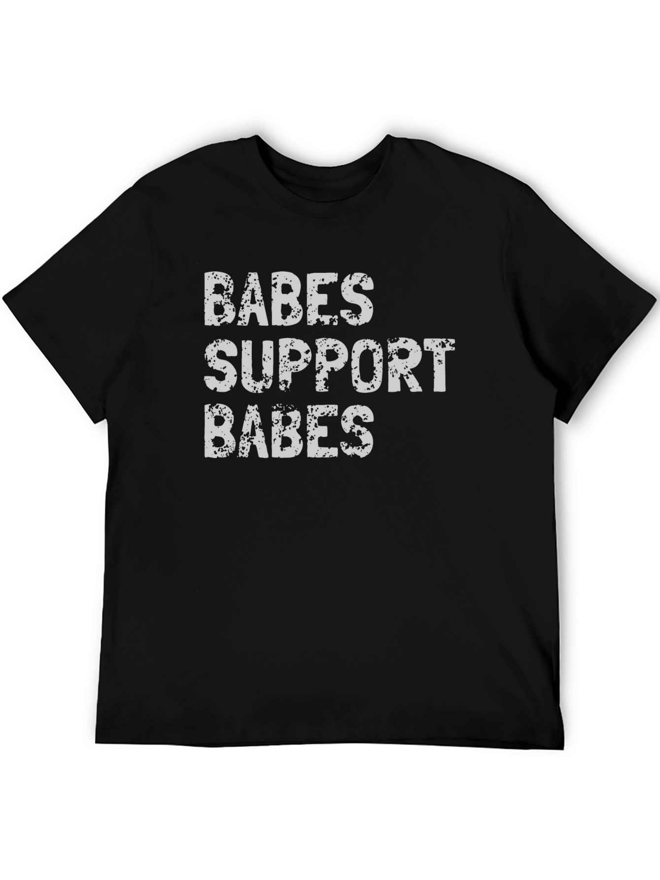 Babes Support Babes Graphic T-Shirt