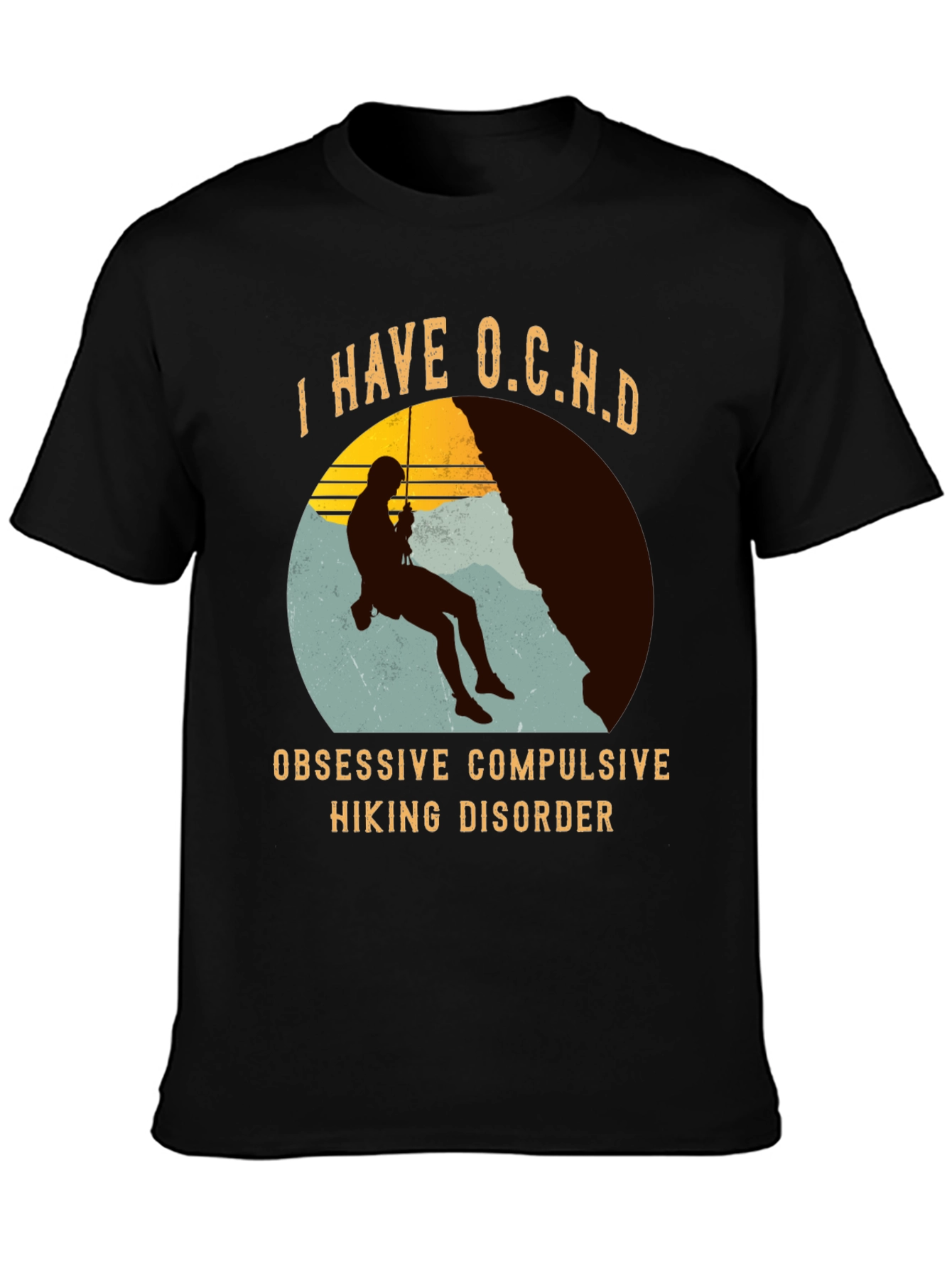 Funny Hiking T-Shirt - Obsessive Compulsive Hiking Disorder
