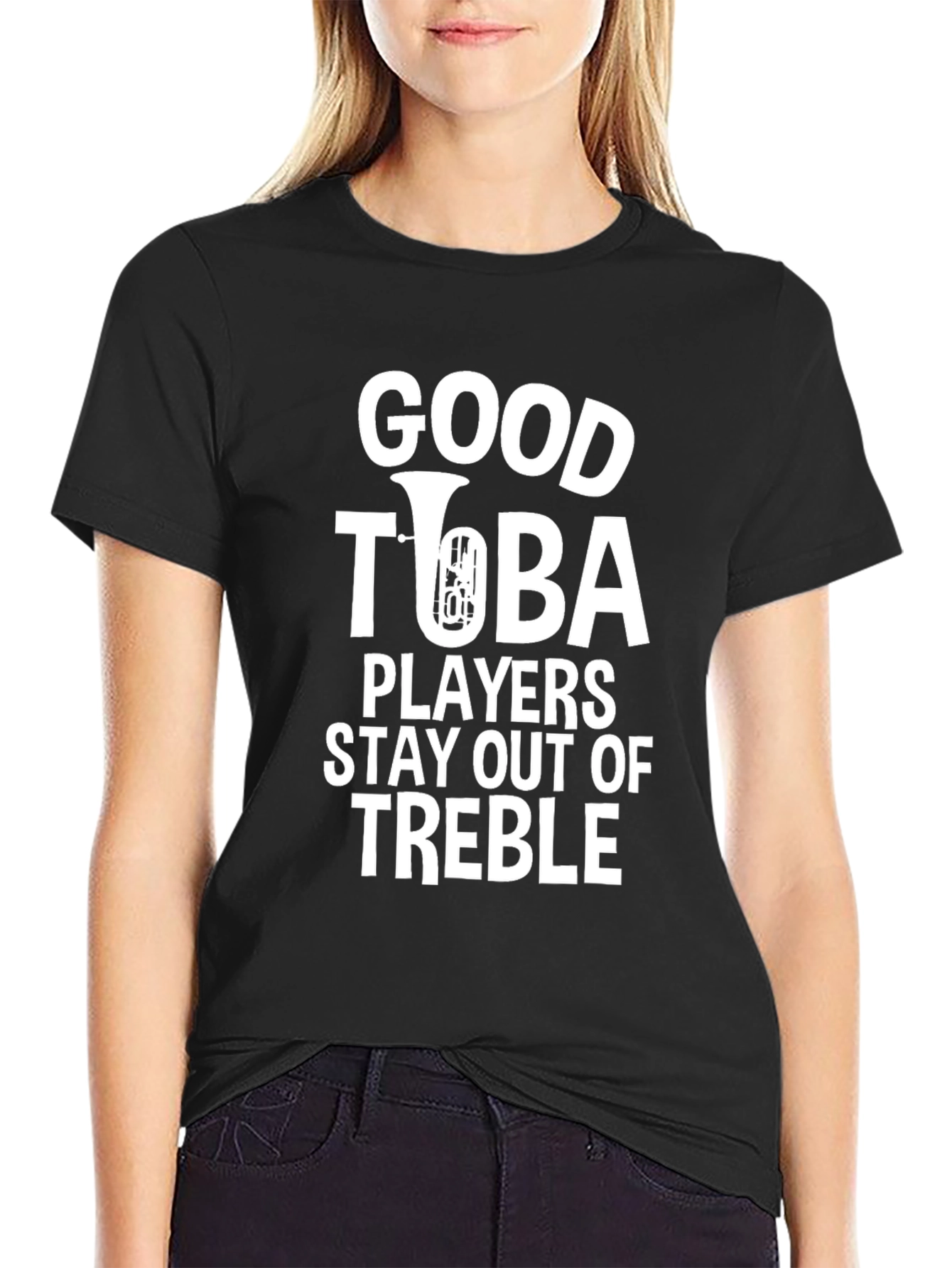 Good Tuba Players Stay Out Of Treble Graphic T-Shirt