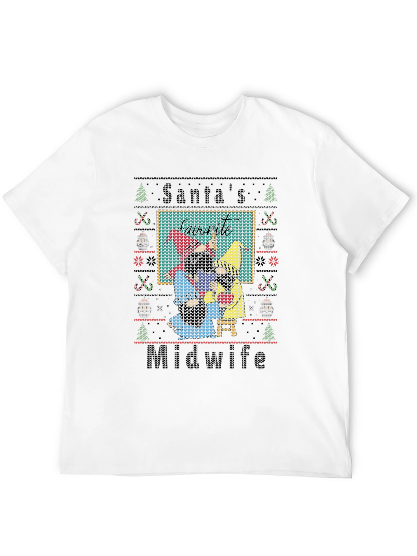Santas Midwife Ugly Christmas Sweater Style T-Shirt