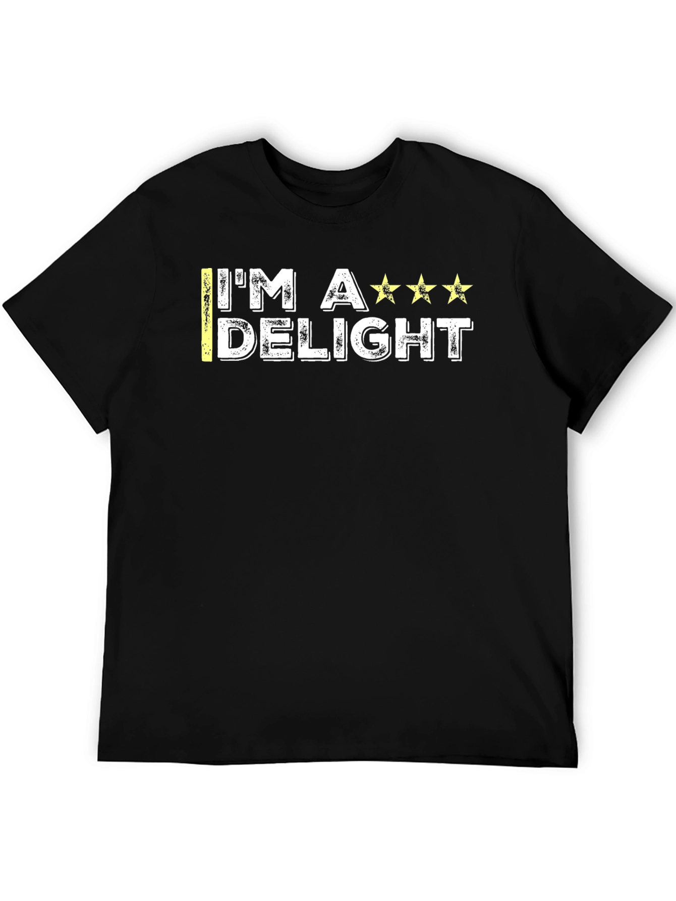 Im A Delight T-Shirt - Funny Graphic Tee