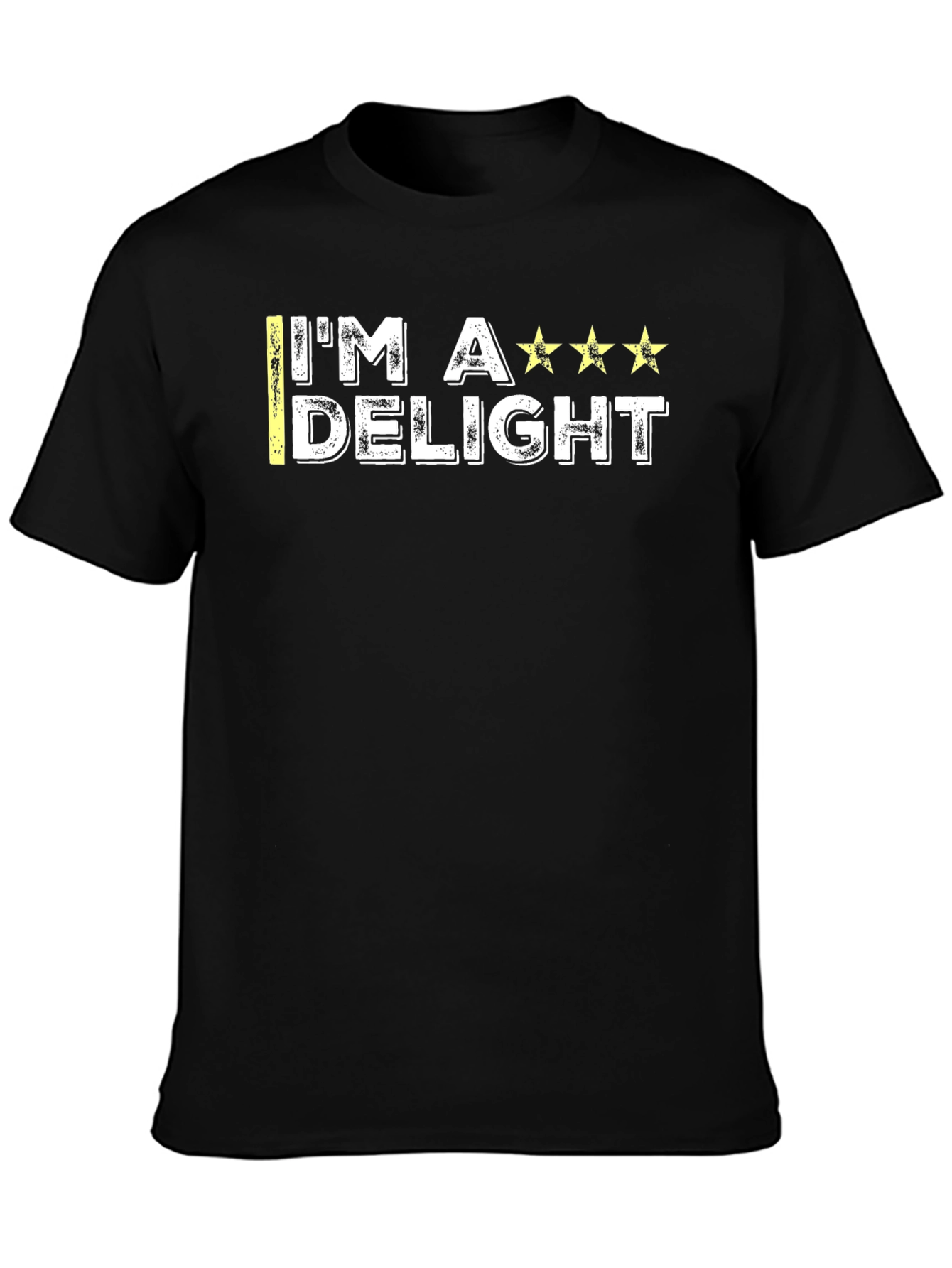 Im A Delight T-Shirt - Funny Graphic Tee