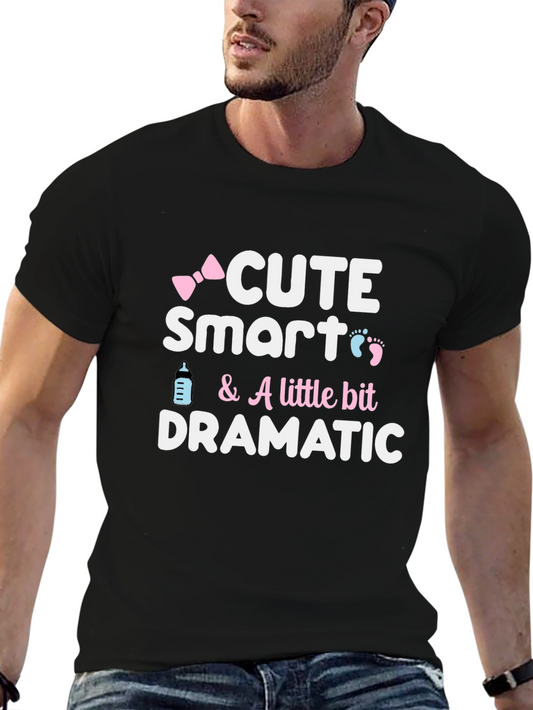 Cute Smart Dramatic Baby Graphic T-Shirt