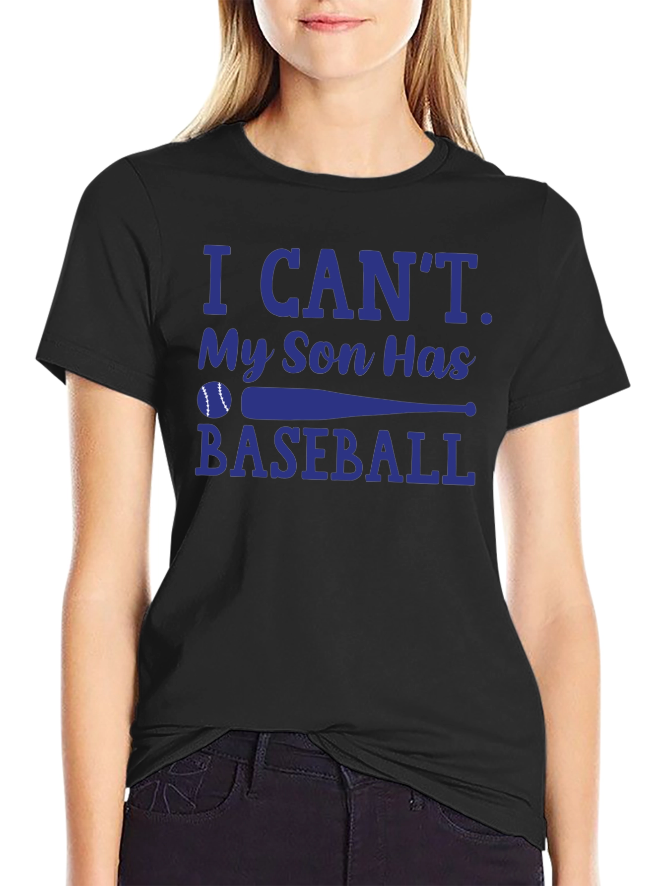 I Cant My Son Has Baseball T-Shirt
