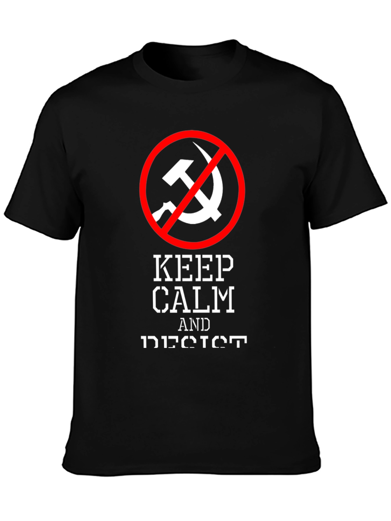 Keep Calm Resist Anti-Communism T-Shirt