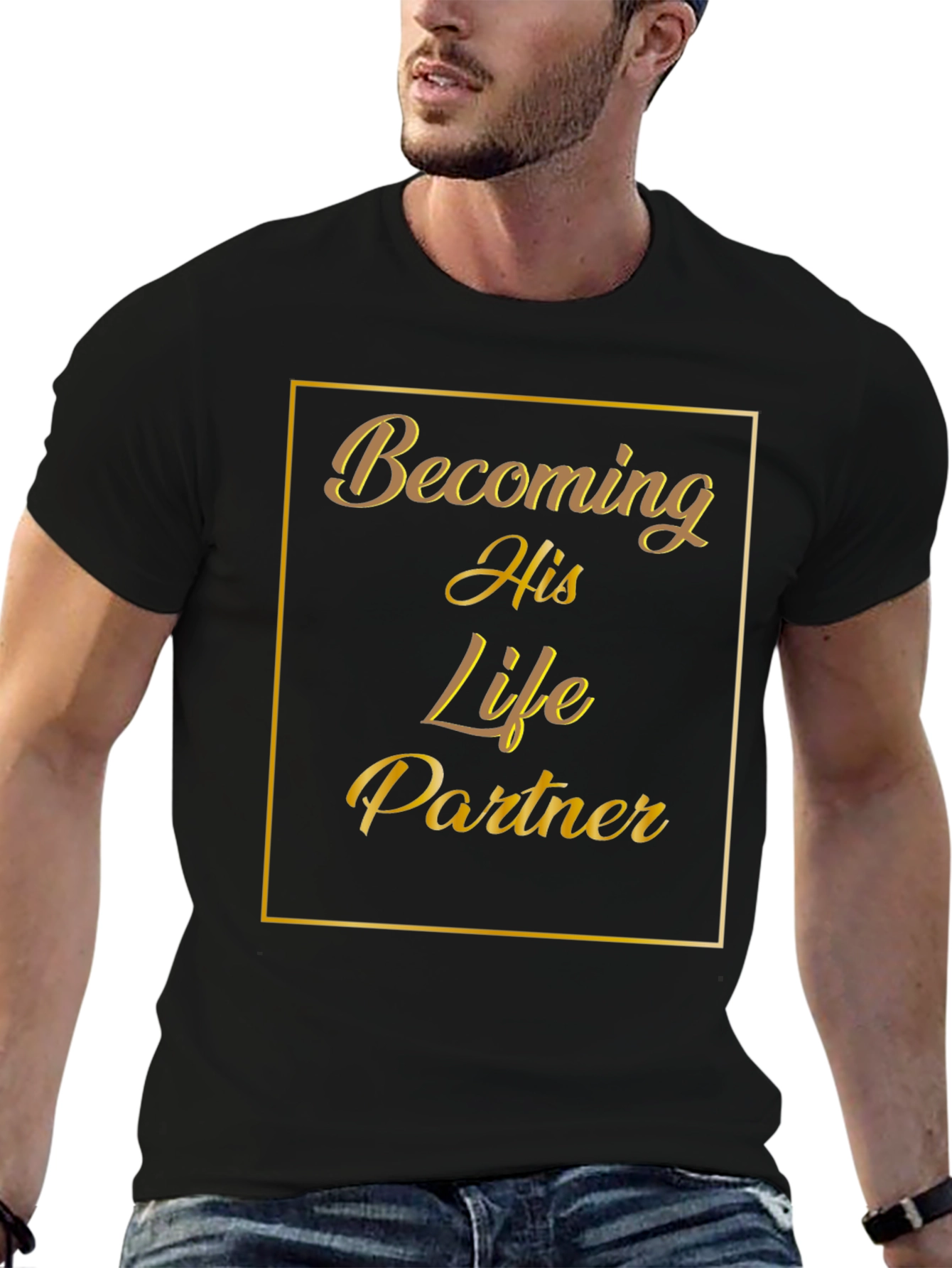 Becoming His Life Partner Black Graphic T-Shirt
