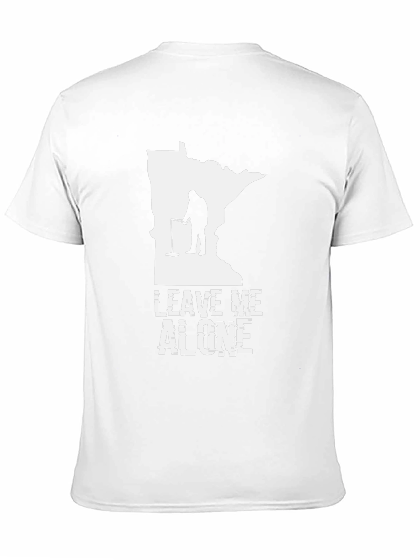 Leave Me Alone T-Shirt Metal Detecting Minnesota