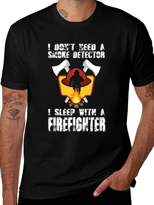 Firefighter Humor T-Shirt - I Sleep With a Firefighter