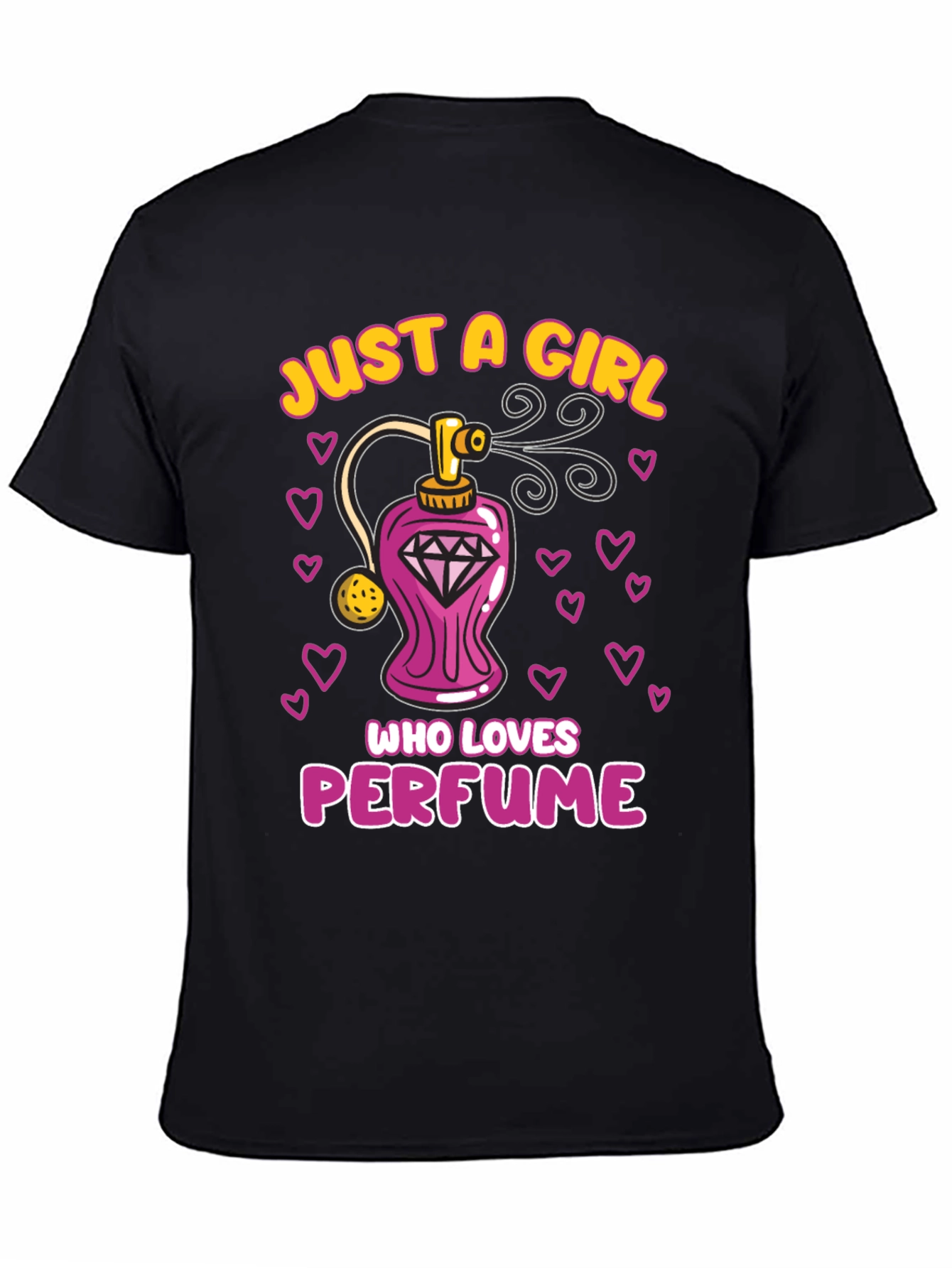 Just a Girl Who Loves Perfume T-Shirt