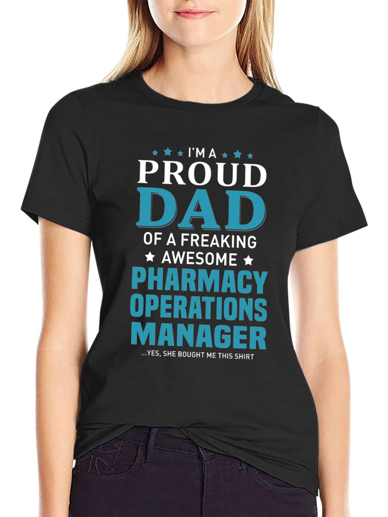 Proud Dad Pharmacy Operations Manager T-Shirt