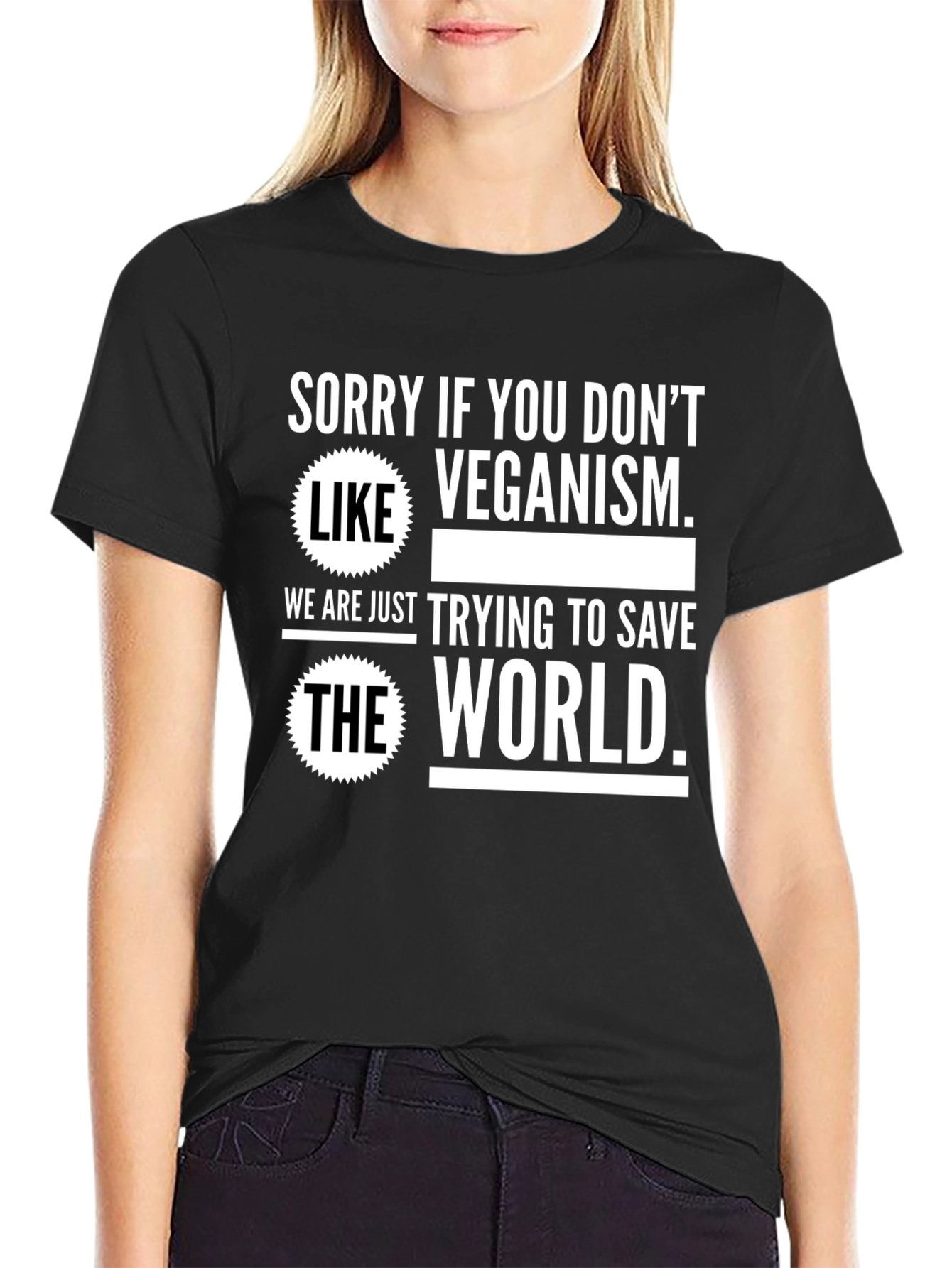 Veganism T-Shirt - Save The World!
