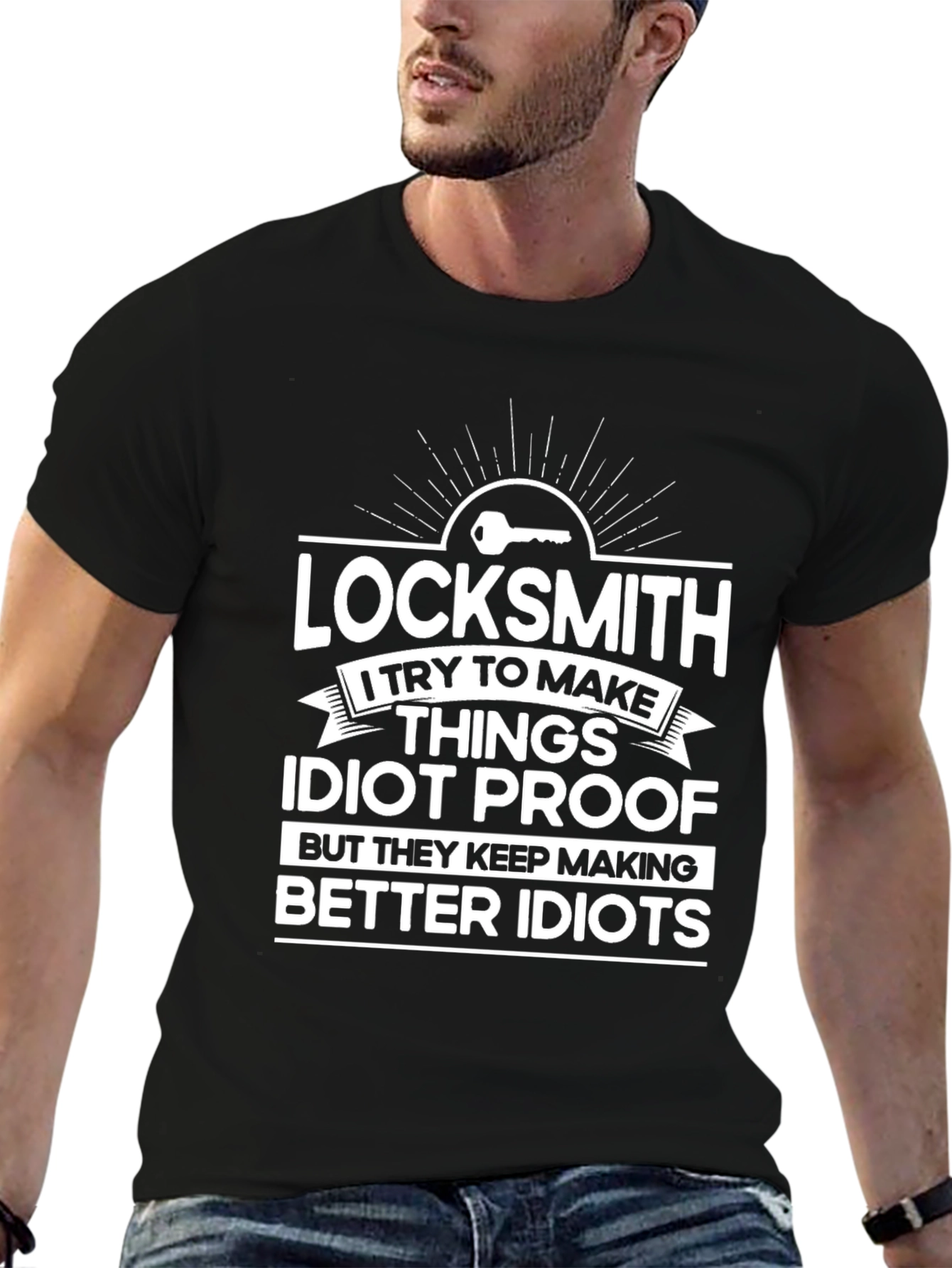 Locksmith Idiot Proof Funny T-Shirt