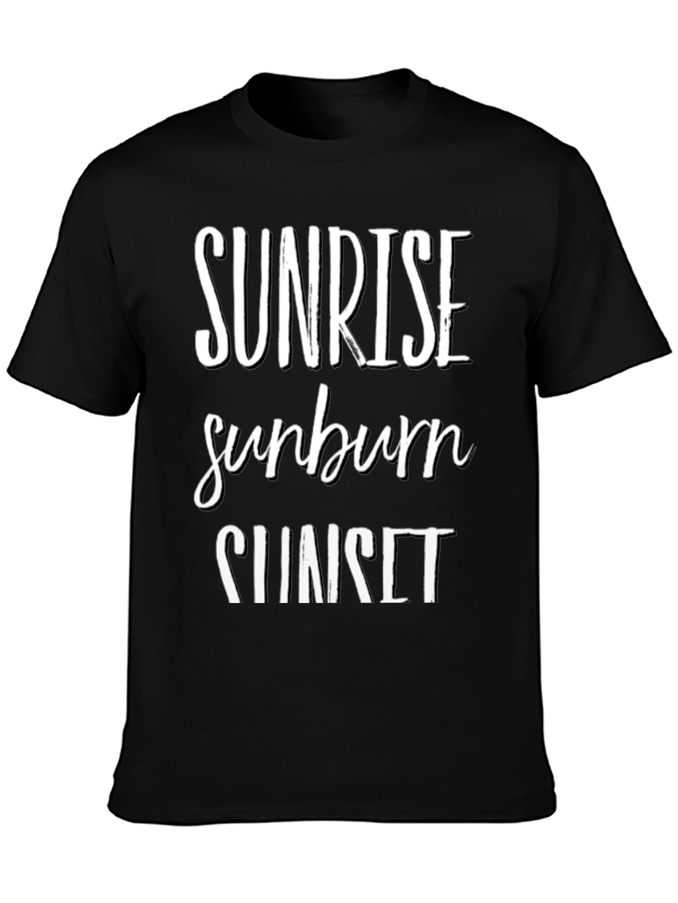 Sunrise Sunburn Sunset T-Shirt