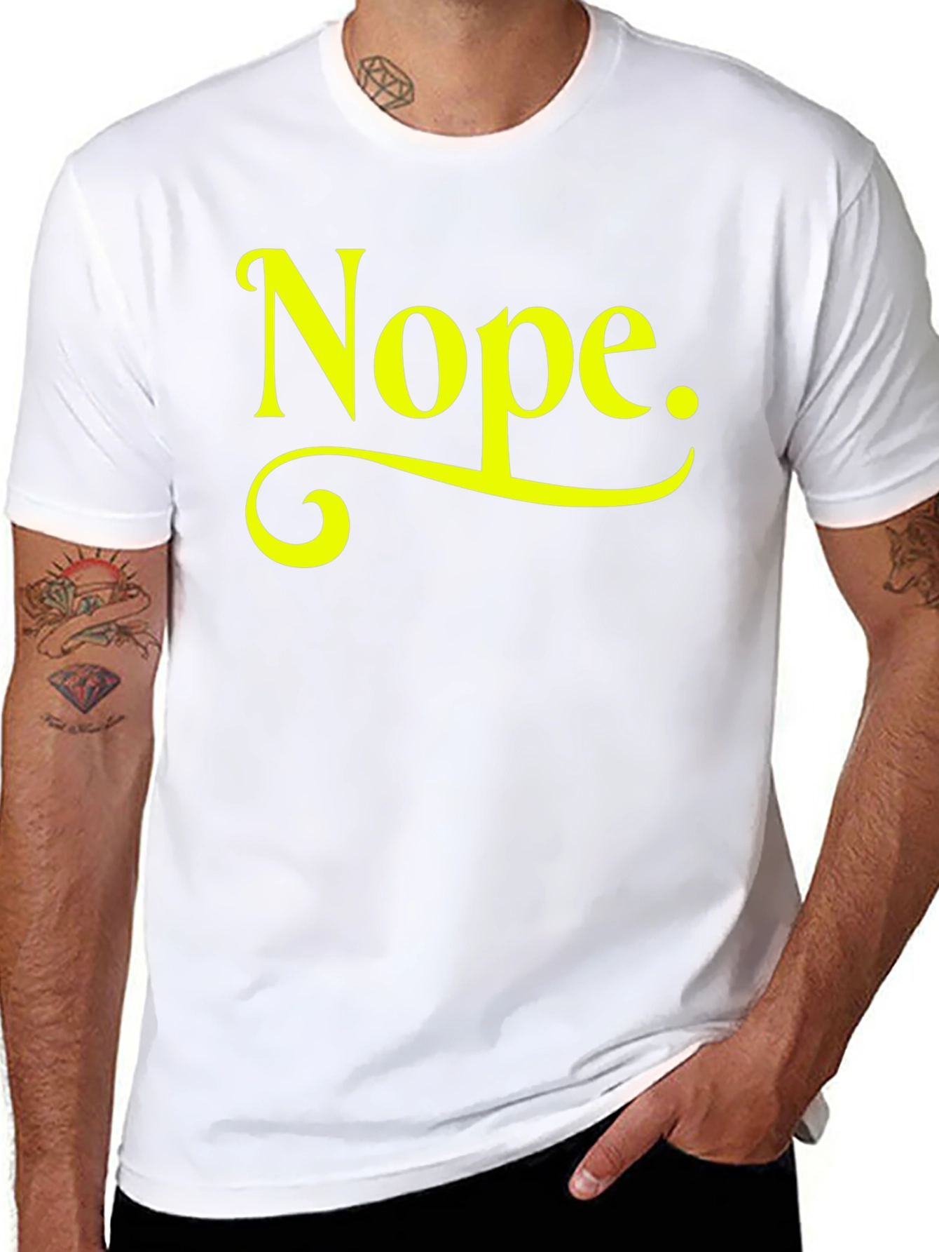 Nope T-Shirt - Funny Sarcastic Graphic Tee