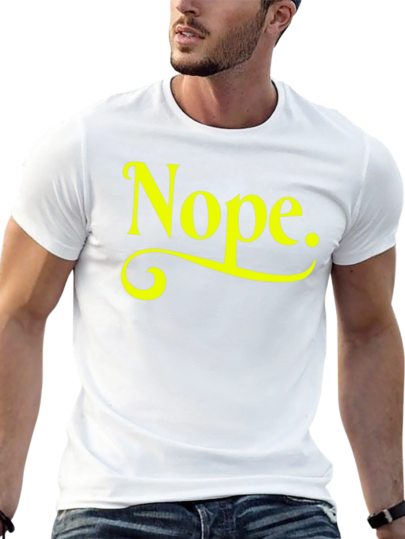 Nope T-Shirt - Funny Sarcastic Graphic Tee