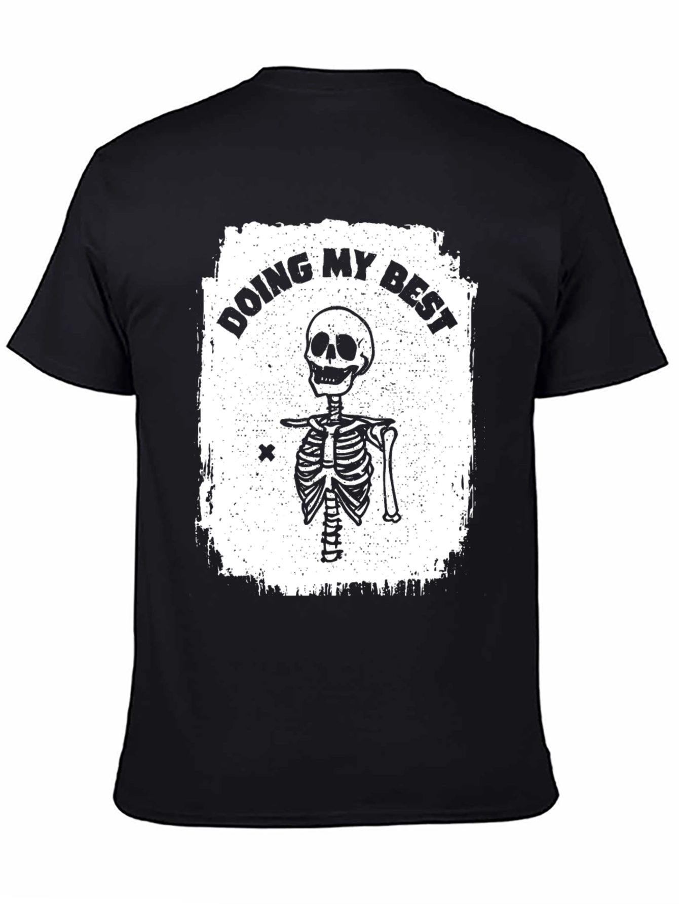 Doing My Best Skeleton T-Shirt