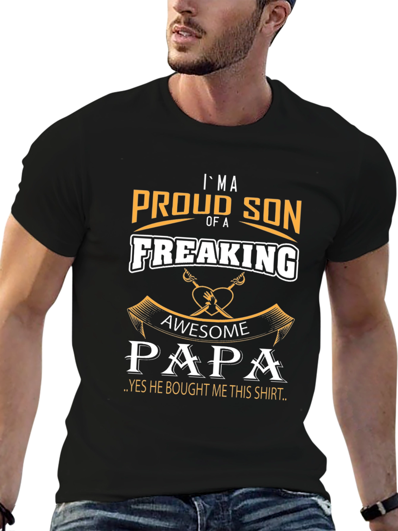 Proud Son Of A Freaking Awesome Papa T-Shirt