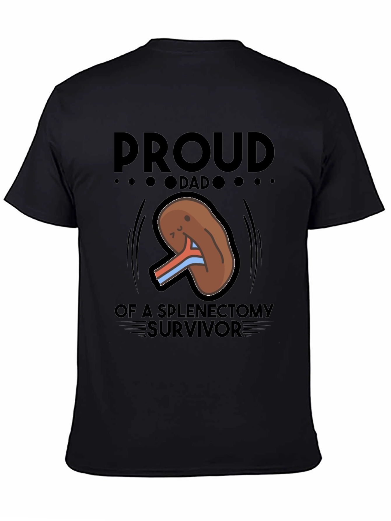 Proud Dad Splenectomy Survivor T-Shirt