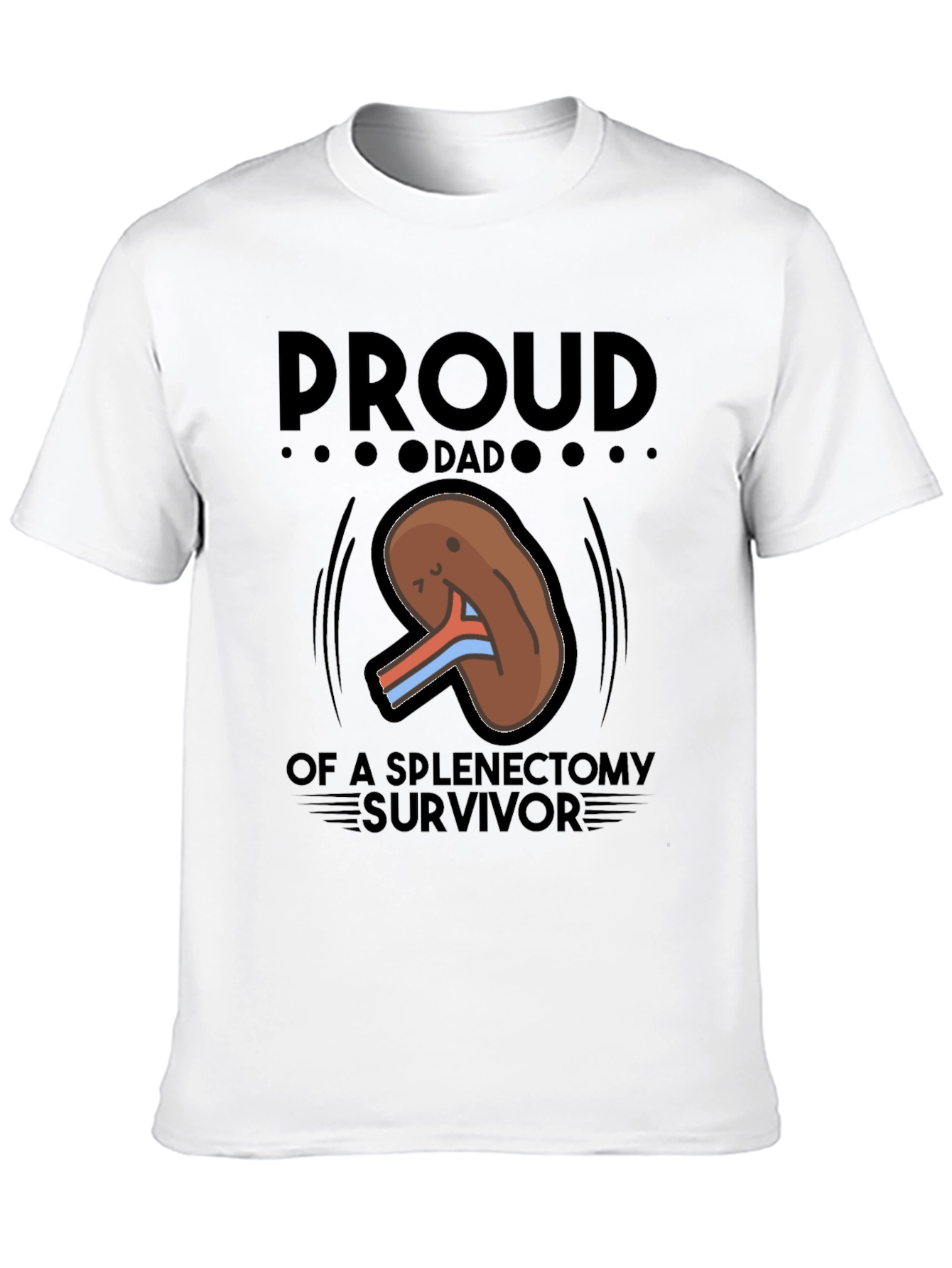 Proud Dad Splenectomy Survivor T-Shirt
