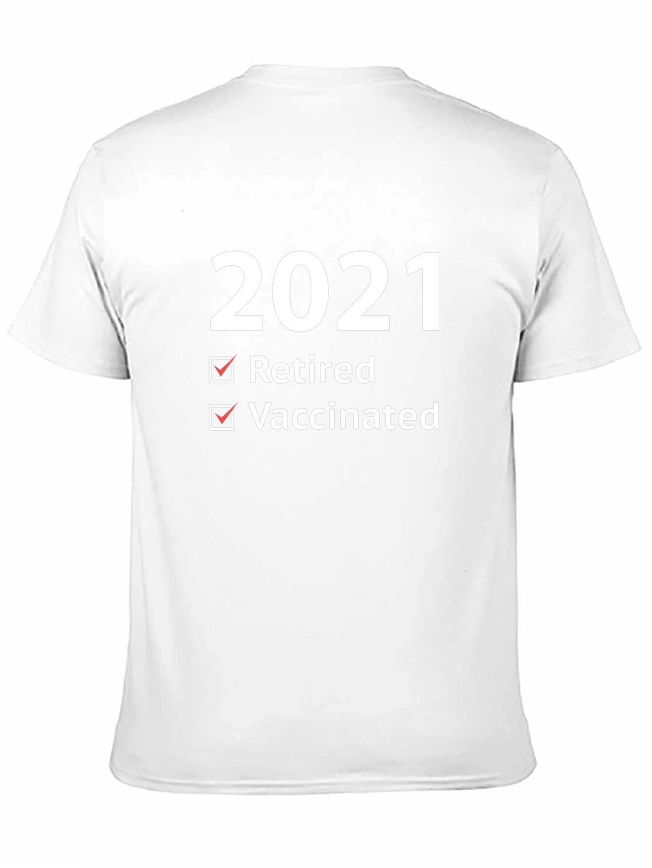2021 Retired & Vaccinated T-Shirt - Black Cotton Tee