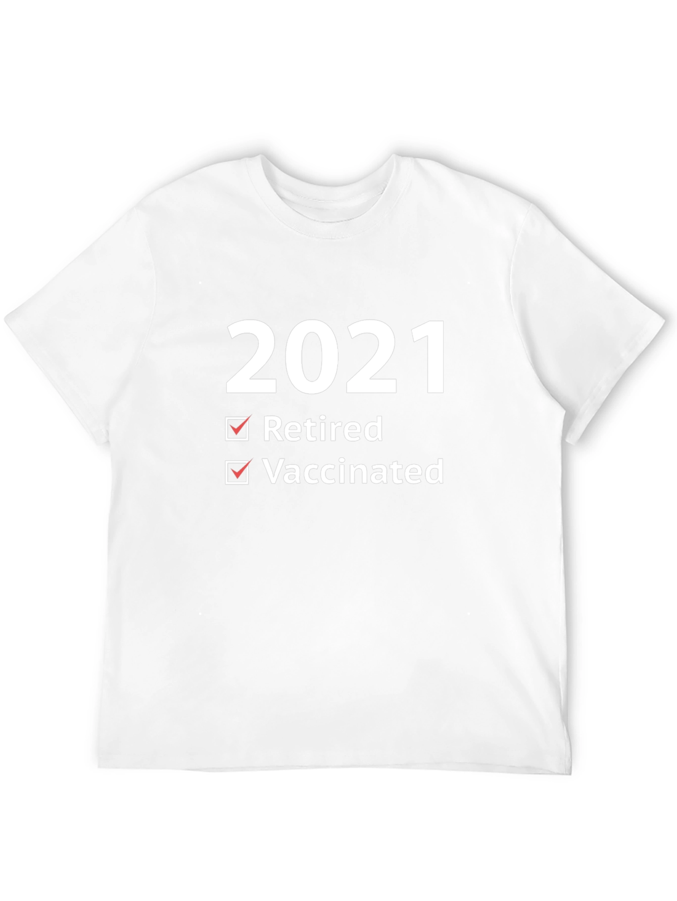 2021 Retired & Vaccinated T-Shirt - Black Cotton Tee