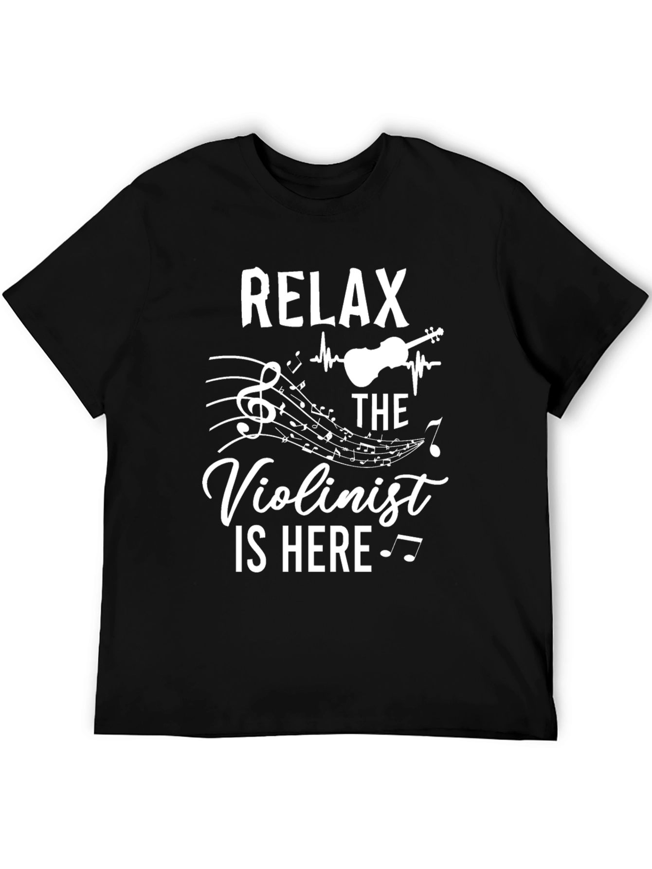 Relax Violinist Here T-Shirt - Music Lover Gift